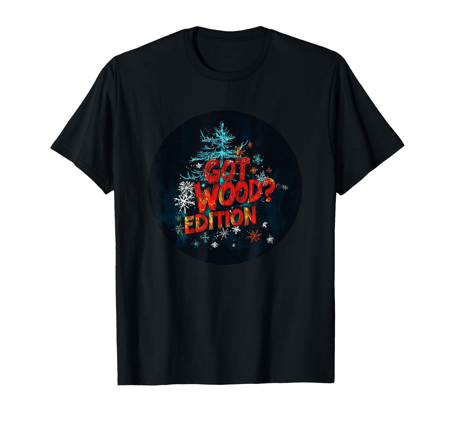 Got Christmas Tree Statement Costume for Salacious Lovers T-Shirt