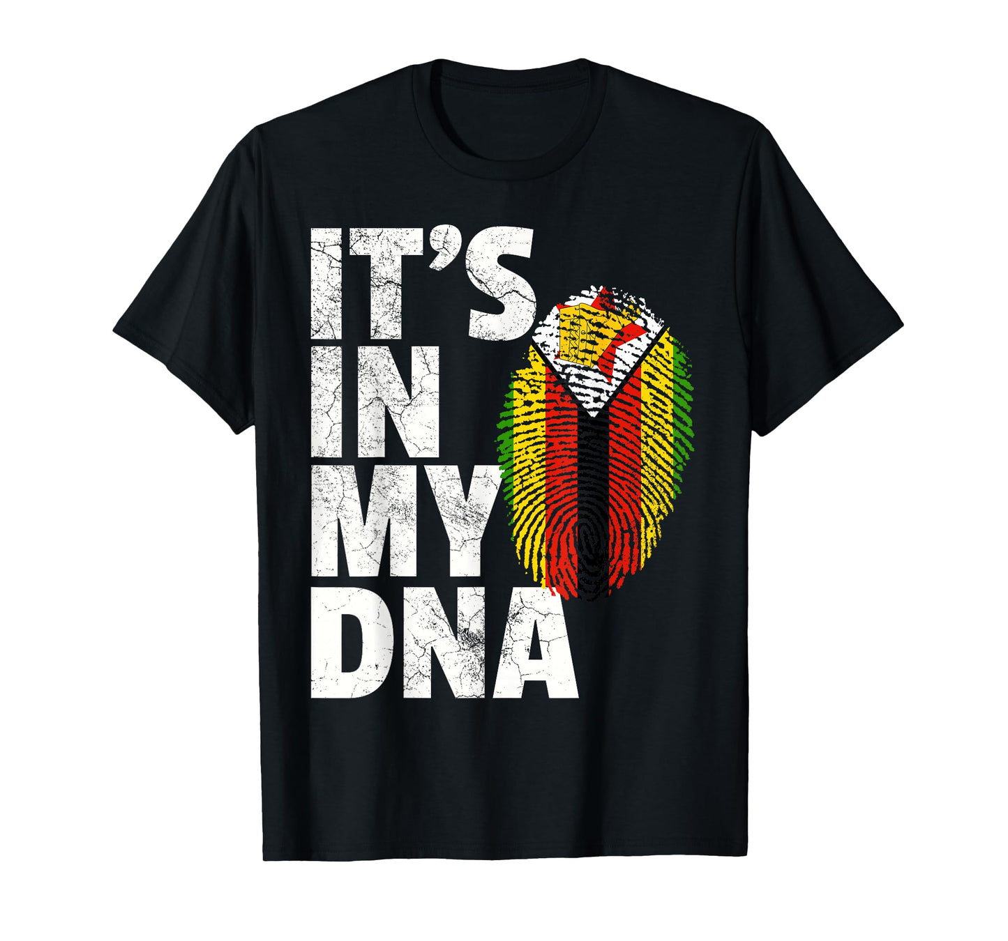 IT'S IN MY DNA Zimbabwe Flag Pride National Country Roots T-Shirt