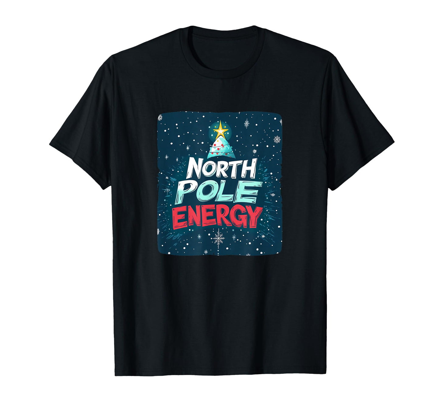 Cool North Pole Energy Costume for Festive Look T-Shirt