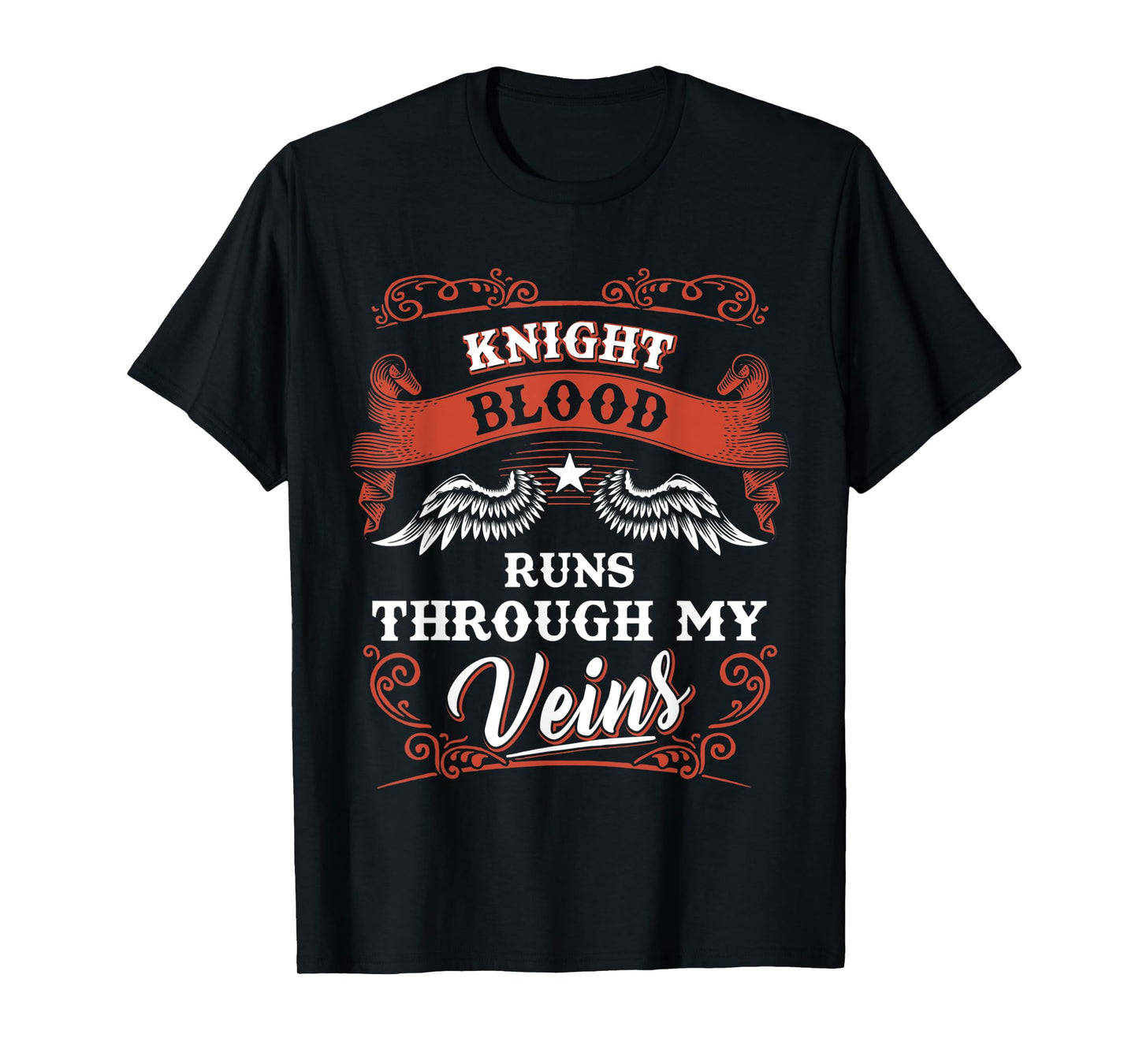 KNIGHT blood runs through my veins shirt 1k2d