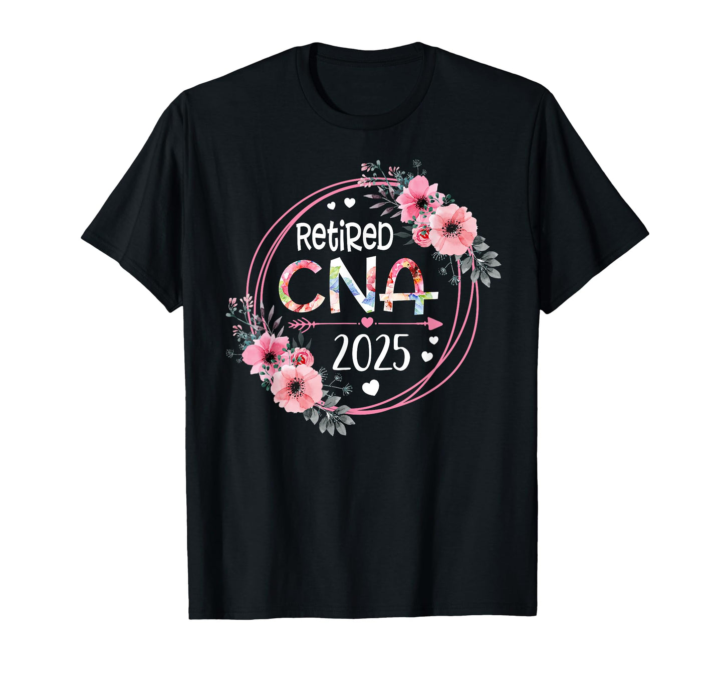 Retired CNA Est 2025 Retirement 2025 ER ICU NICU RN Nurses T-Shirt