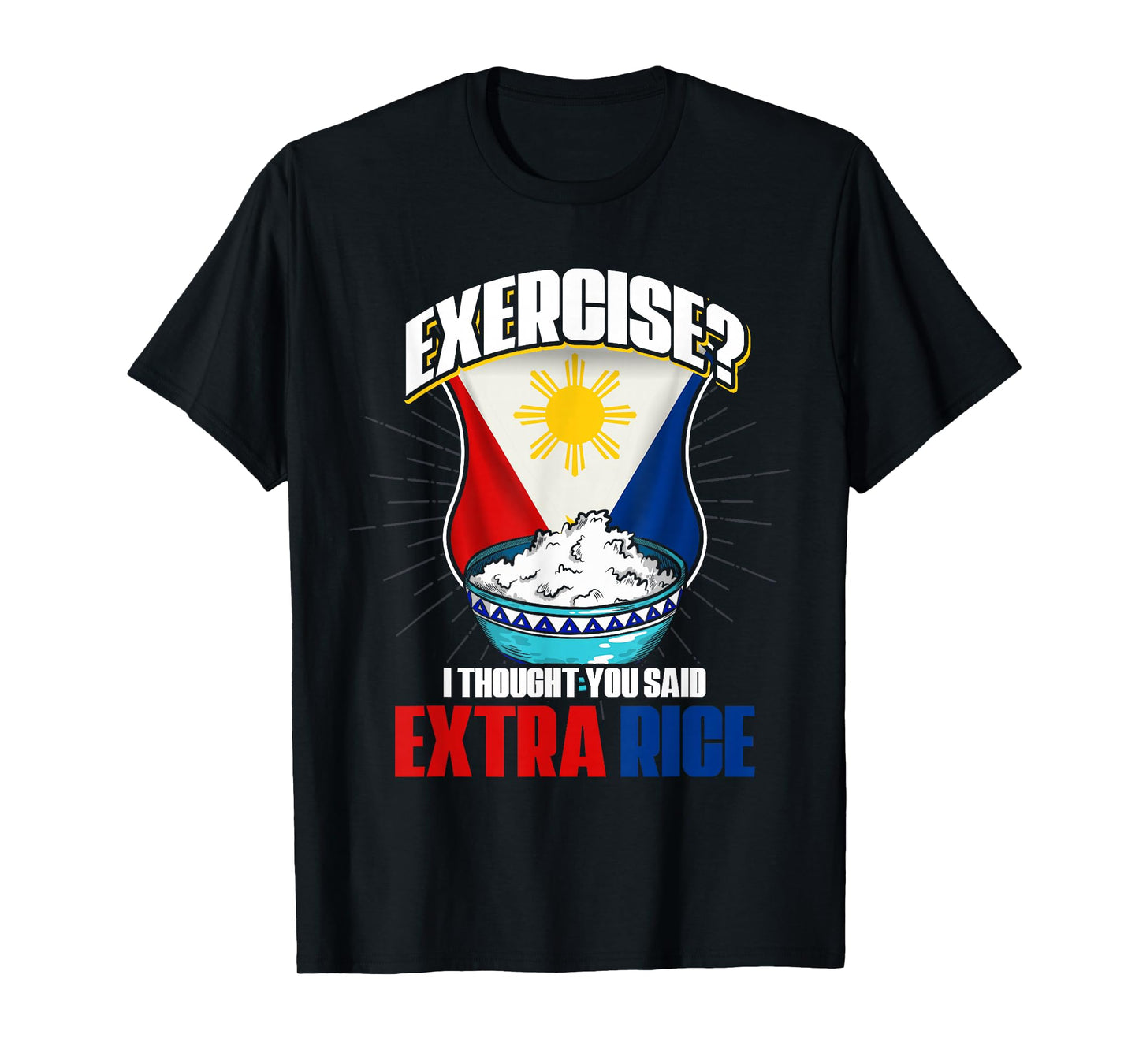 Funny Filipino Joke Filipina Philippines T-Shirt