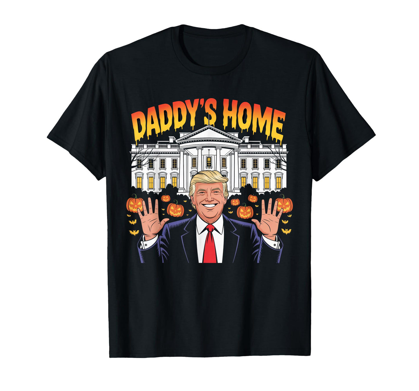 Funny Halloween 2025 Patriot Daddy's Home White House USA T-Shirt