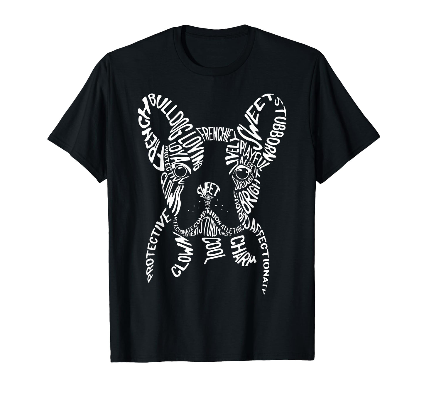 French Bulldog Typography T Shirt Word Art Frenchie Dog Gift T-Shirt