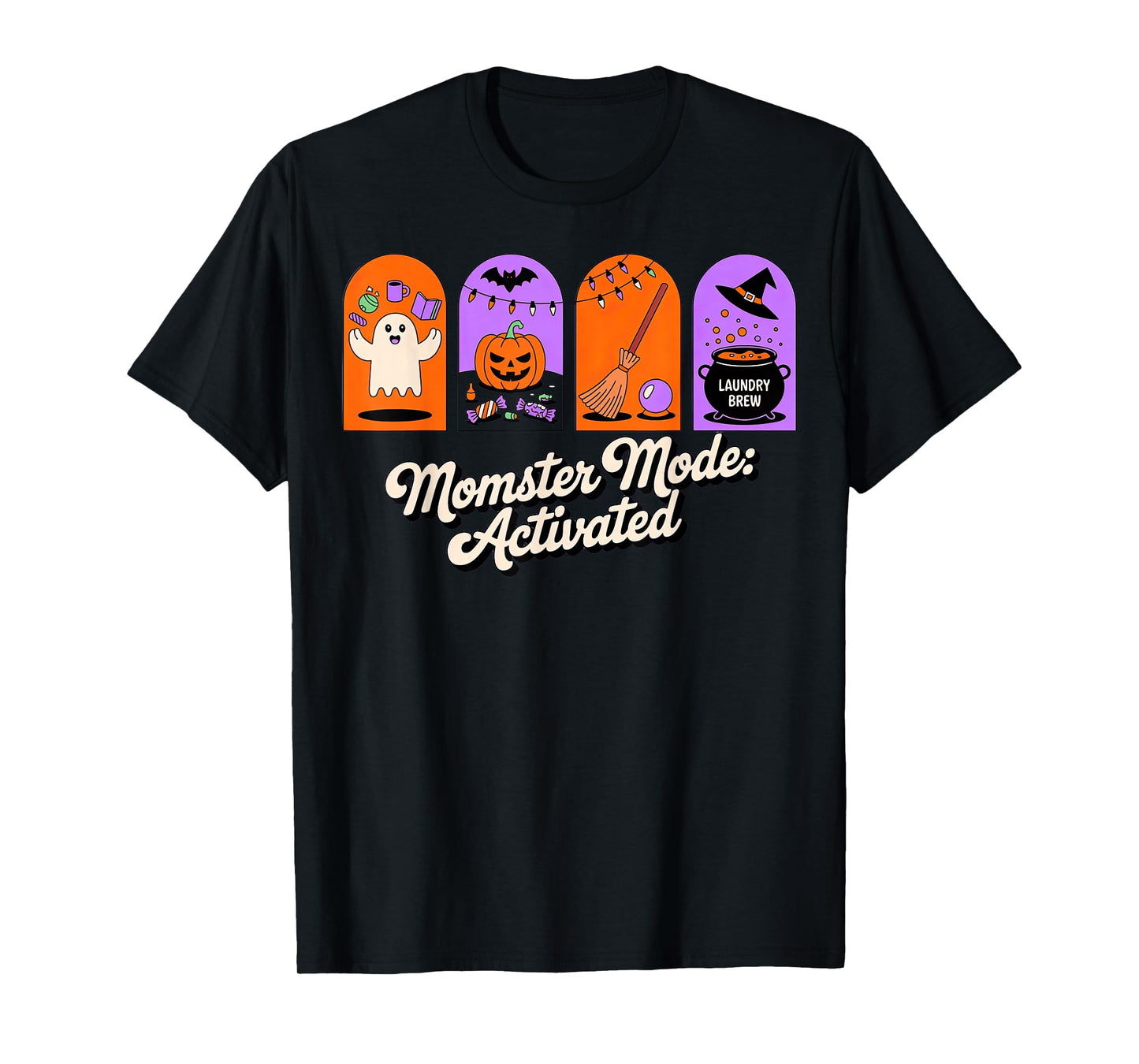 Cute Halloween Mom Momster Mode Activated T-Shirt