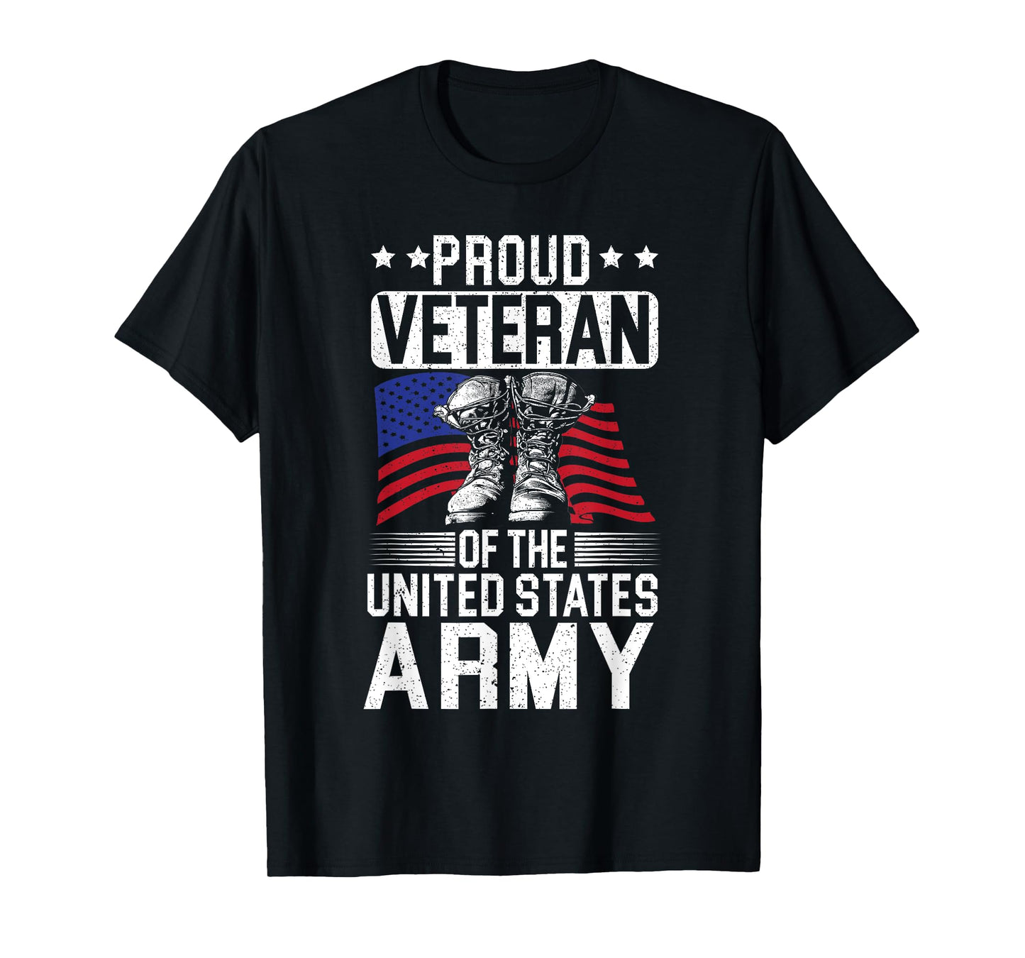 Proud Veteran Of The United States Army Veterans Day T-Shirt