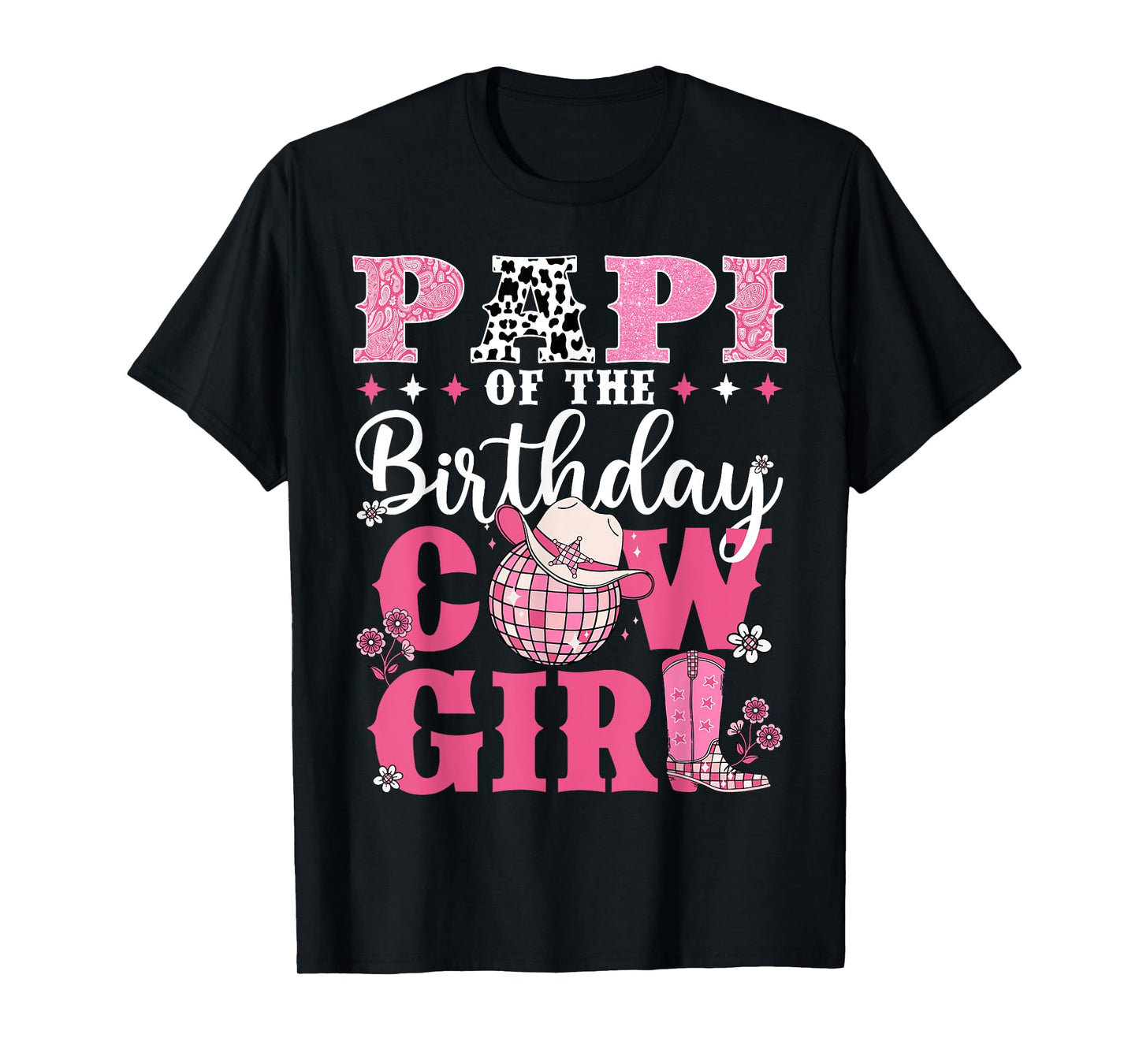 Papi Of The Birthday Cow-Girl Western Rodeo Bday Party T-Shirt