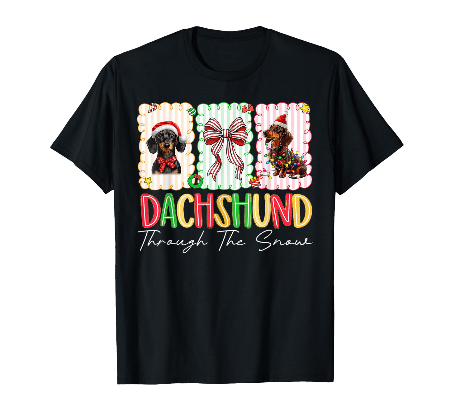 Funny Wiener Christmas Dog Dachshund Through The Snow T-Shirt