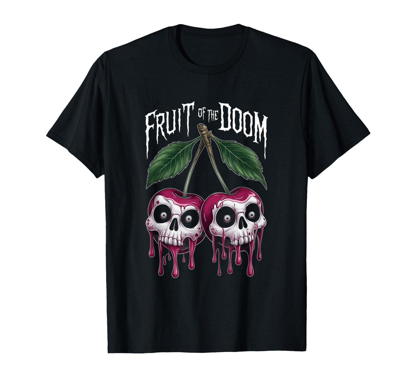 Unique Halloween Cherries Skull Fruit Of The Doom Goth Lover T-Shirt