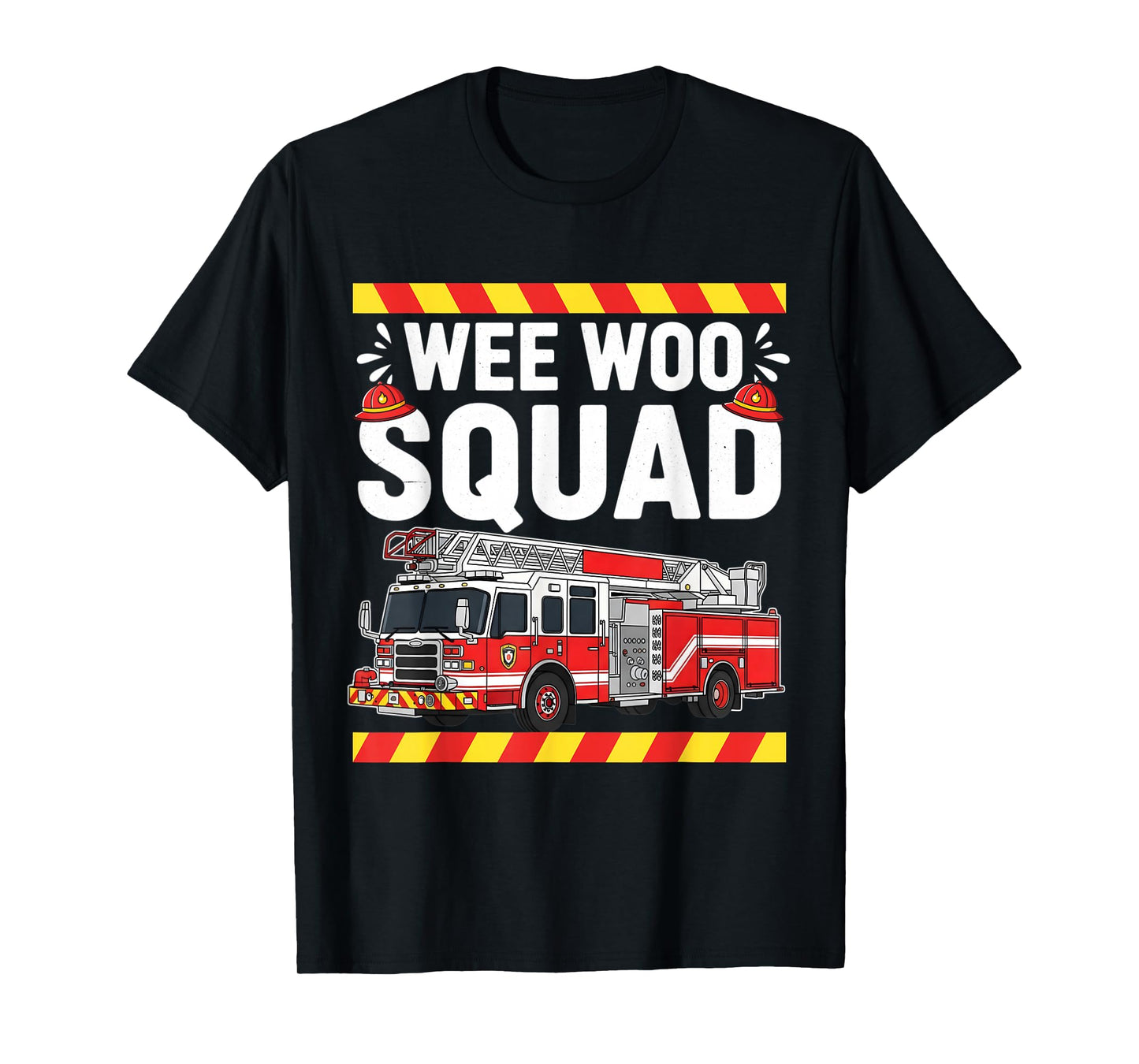 Funny Wee Woo Squad Fire Department Firefighter Fire Truck T-Shirt