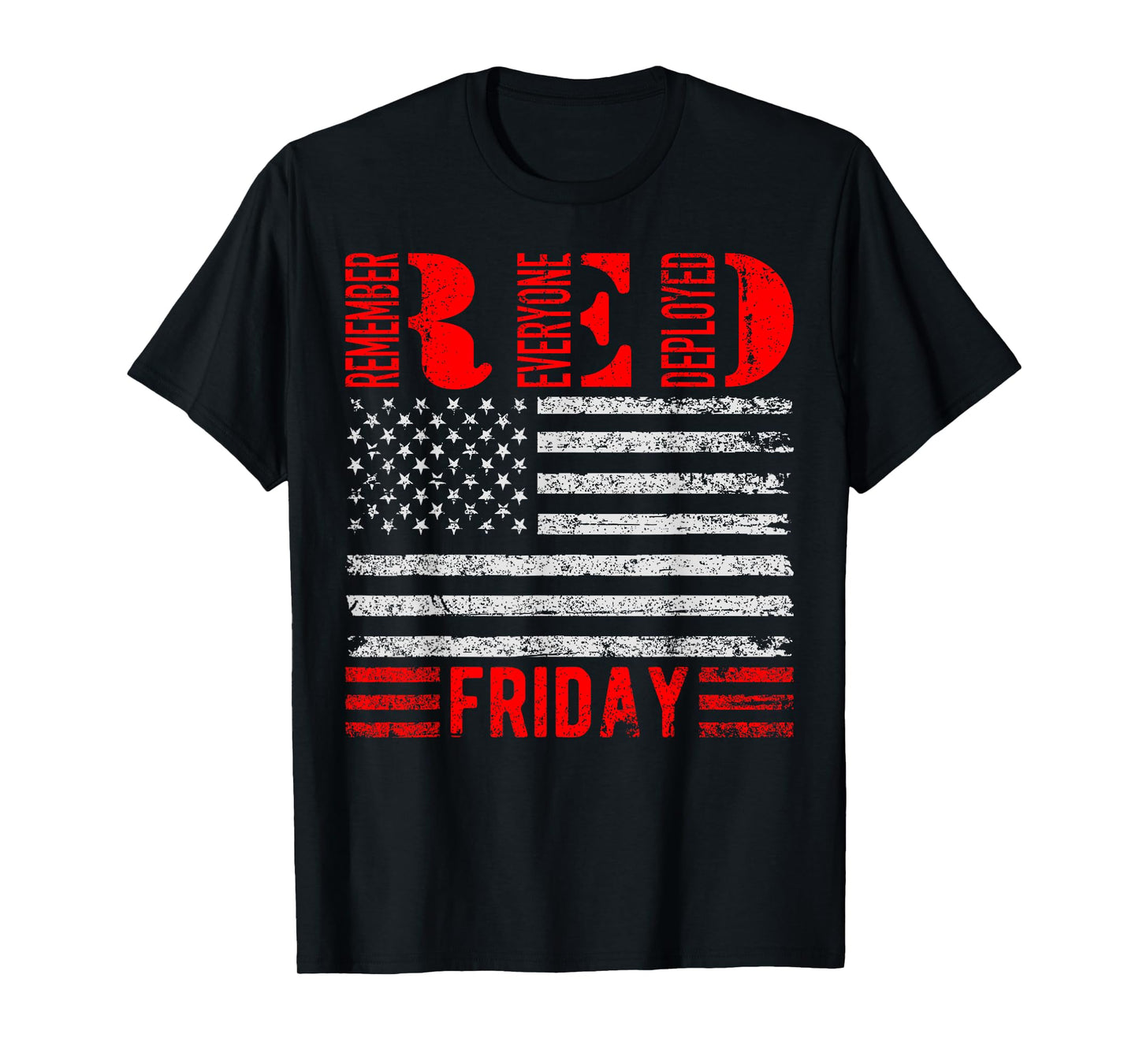 Remember Everyone Deployed RED Friday Military T-Shirt