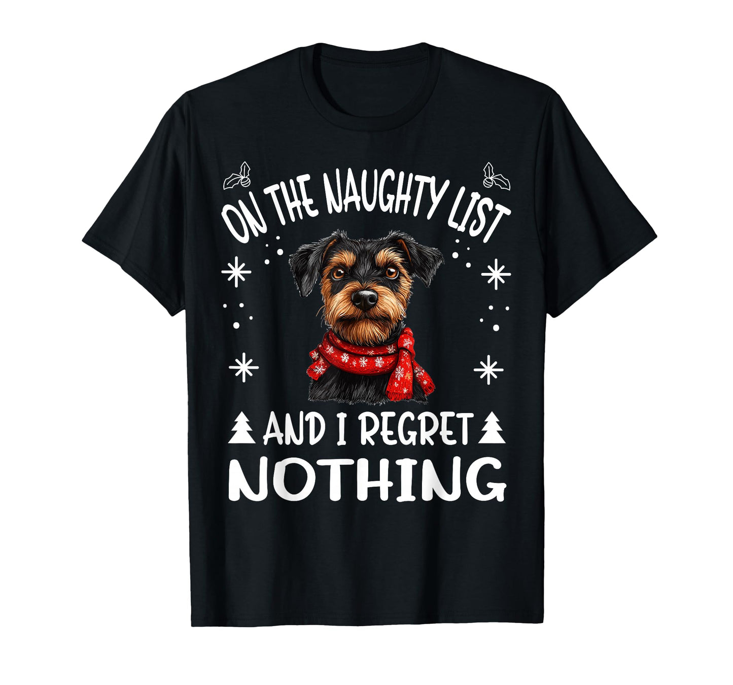 Cute Jagdterrier Dog Christmas On The Naughty List and I T-Shirt for Men Women