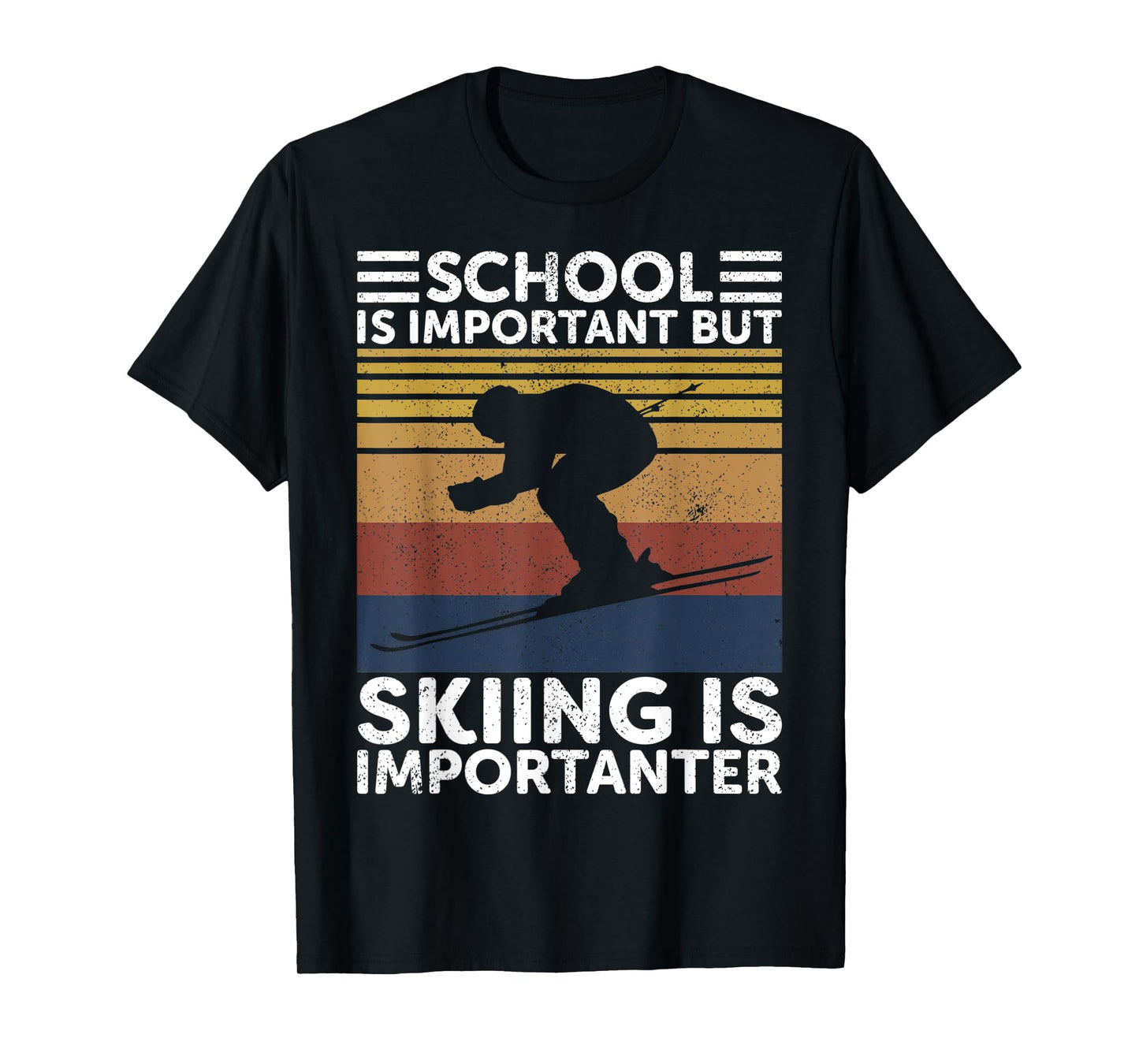 School Is Important But Skiing Is Importanter Ski Funny Gift T-Shirt