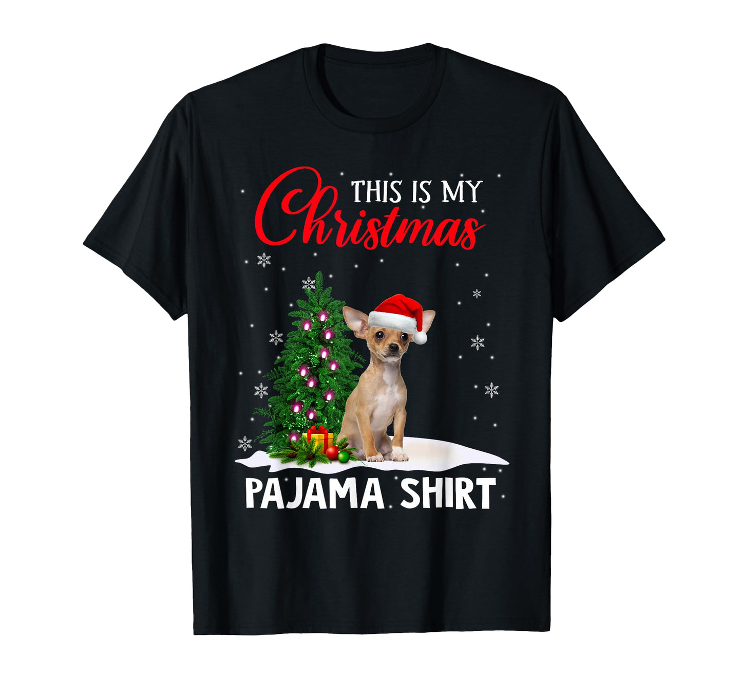 This Is My Christmas Pajama Shirt Chihuahua Christmas Dog T-Shirt