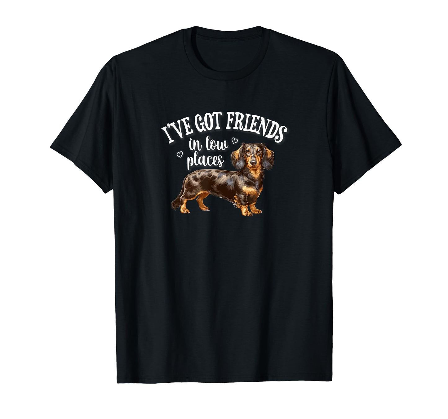 Mens Womens Kid Friends In Low Places Dapple Dachshund Lover T-Shirt