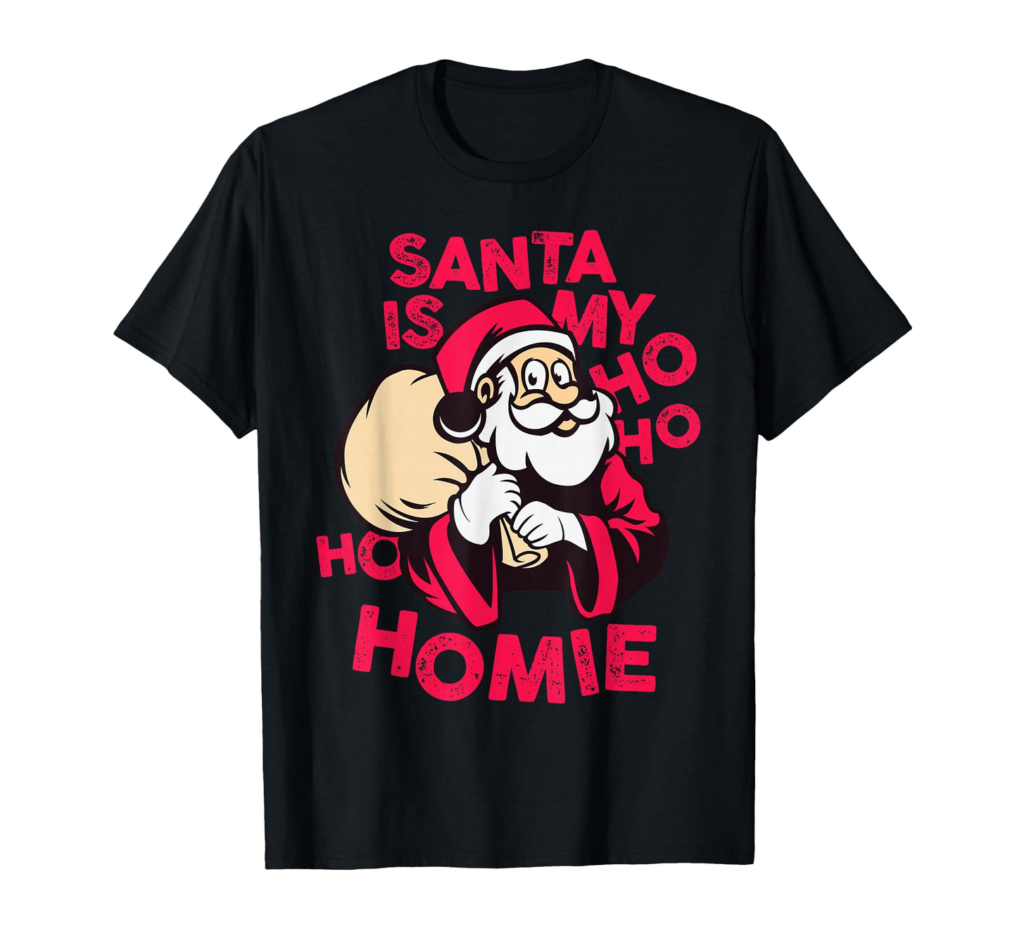Santa is My Homie T-Shirt