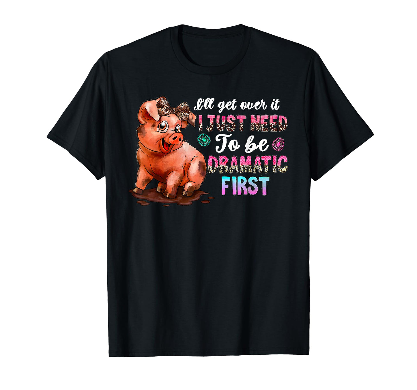 Funny Dramatic Pig Kawaii Leopard Bow Cute Farm Animal Lover T-Shirt