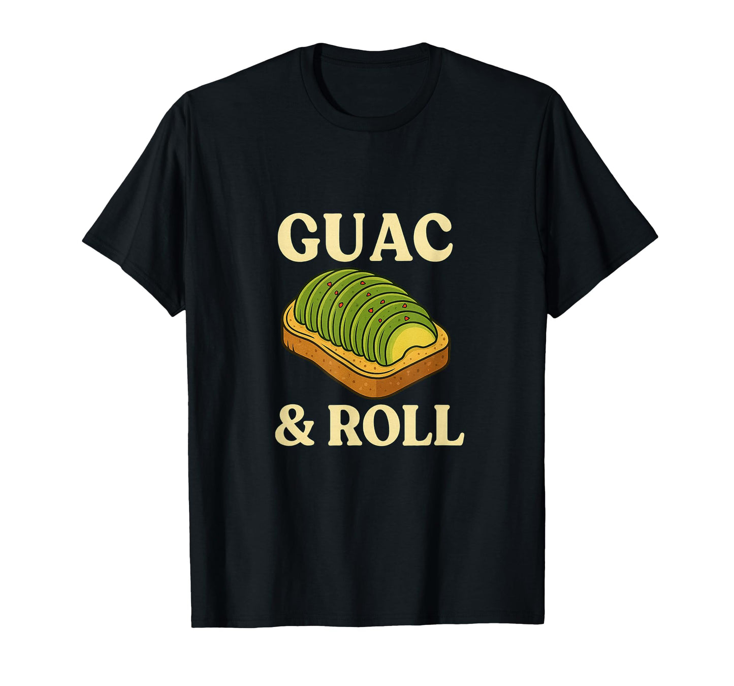 Guac & Roll Avocado Toast Funny for Foodies and Music Lovers T-Shirt