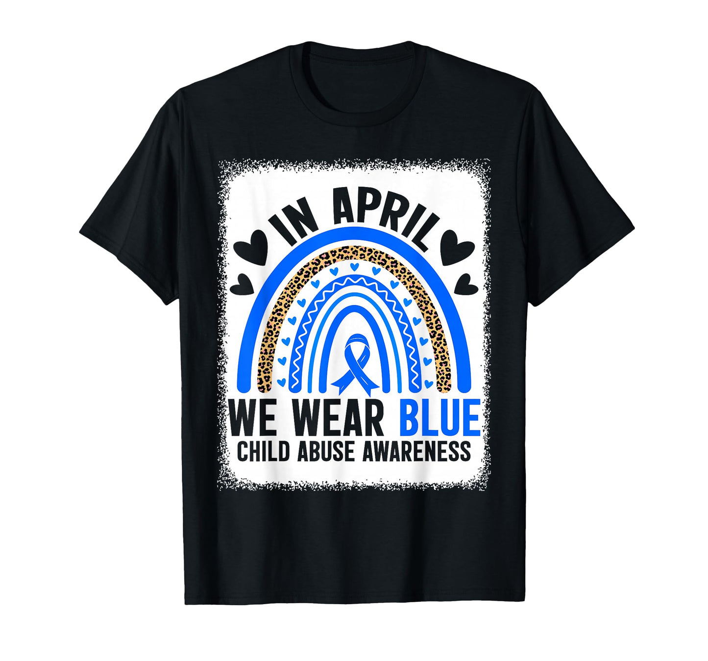 in April We Wear Blue Child Abuse Awareness Blue Ribbon T-Shirt