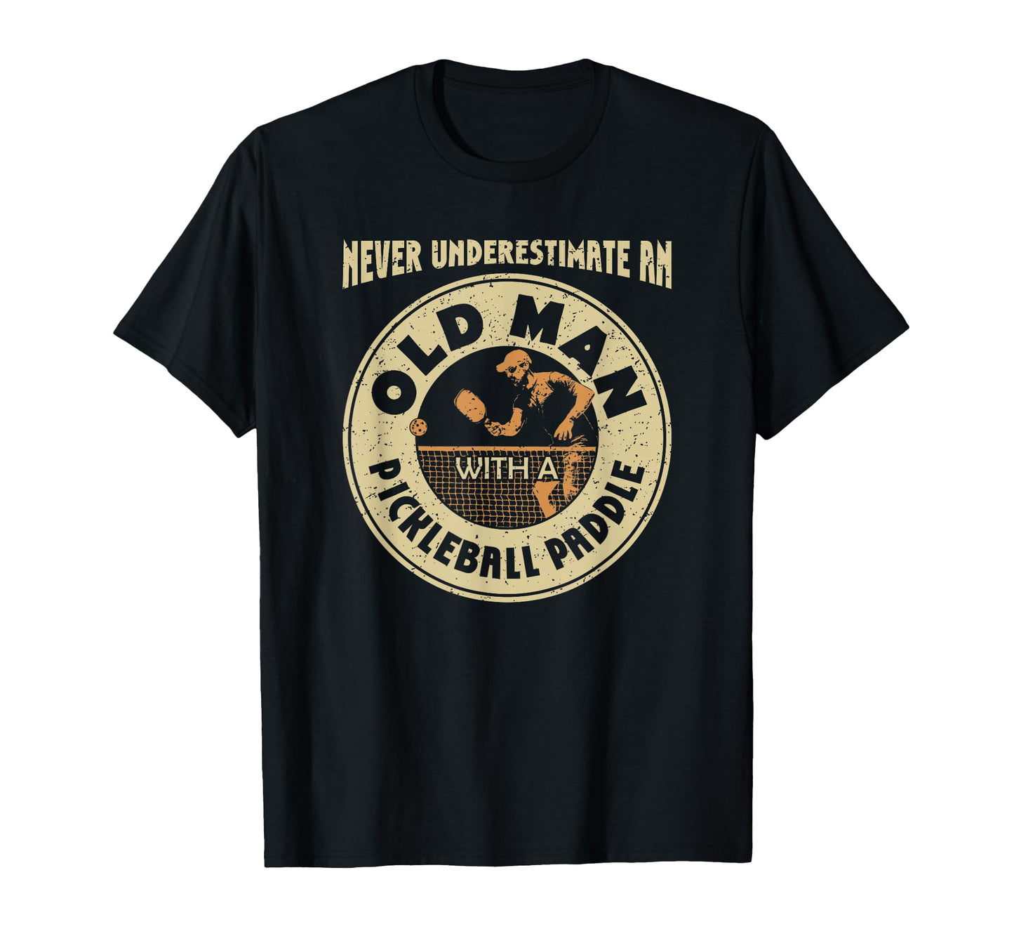 Never Underestimate Old Man with A Pickleball Paddle Retro T-Shirt