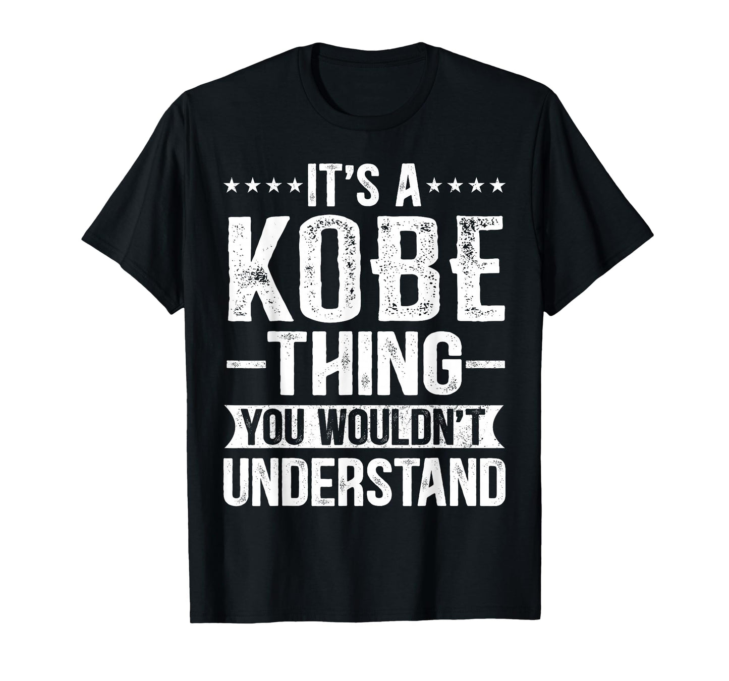 It's A Kobe Thing You Wouldn't Understand Kobe T-Shirt