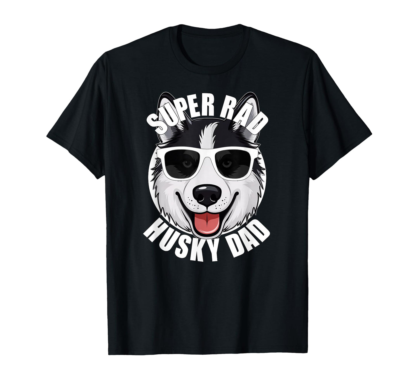Husky Dad Funny Father’s Day Siberian Husky Dog Dad Men’s T-Shirt