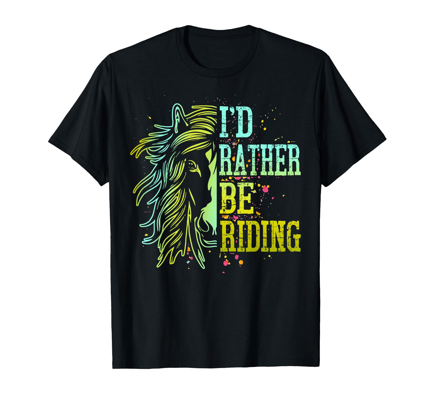 I'd Rather Be Riding Horse Back Girl Women Funny Equestrian T-Shirt