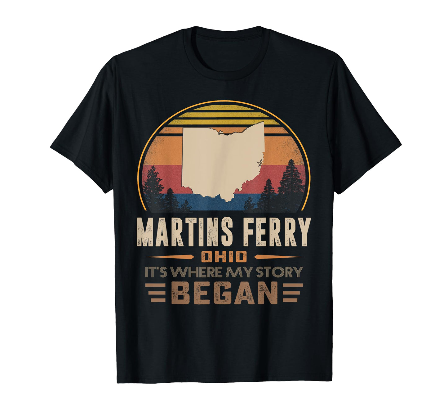 Vintage Martins Ferry Ohio Hometown My Story Began T-Shirt