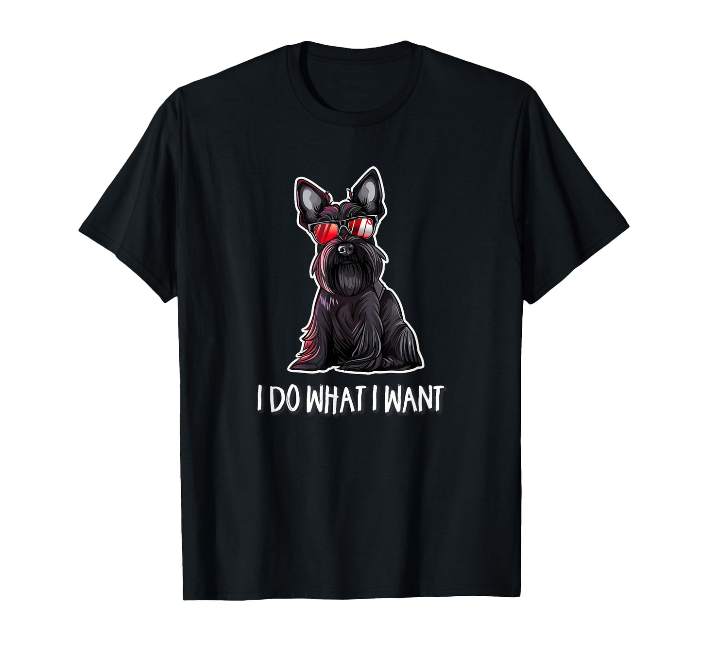 Mens Womens Sunglasses Do What I Want Scottish Terrier Lover T-Shirt