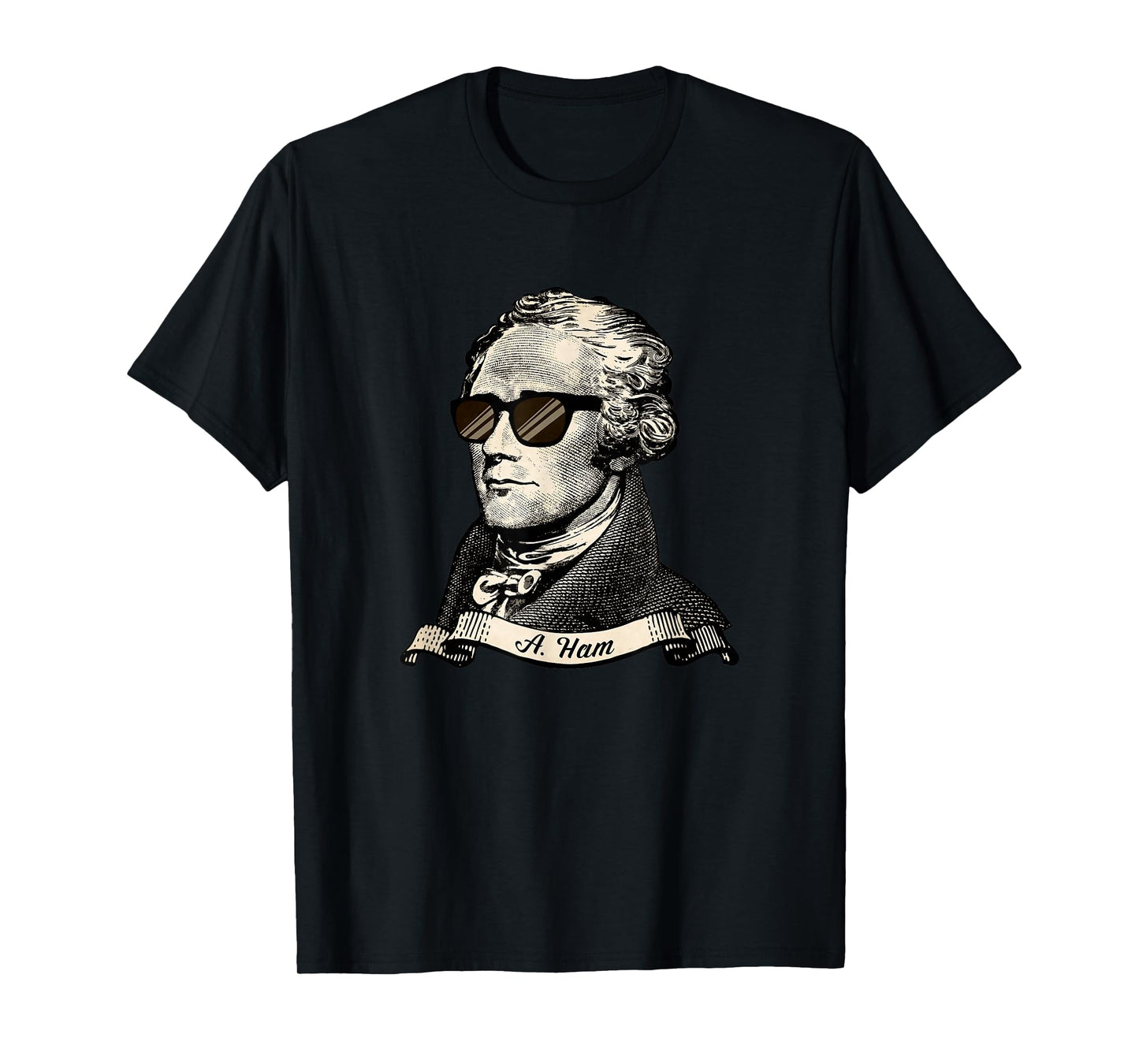 Fancy Sunglasses Alexander T-shirt - Funny Hamilton Tee T-Shirt