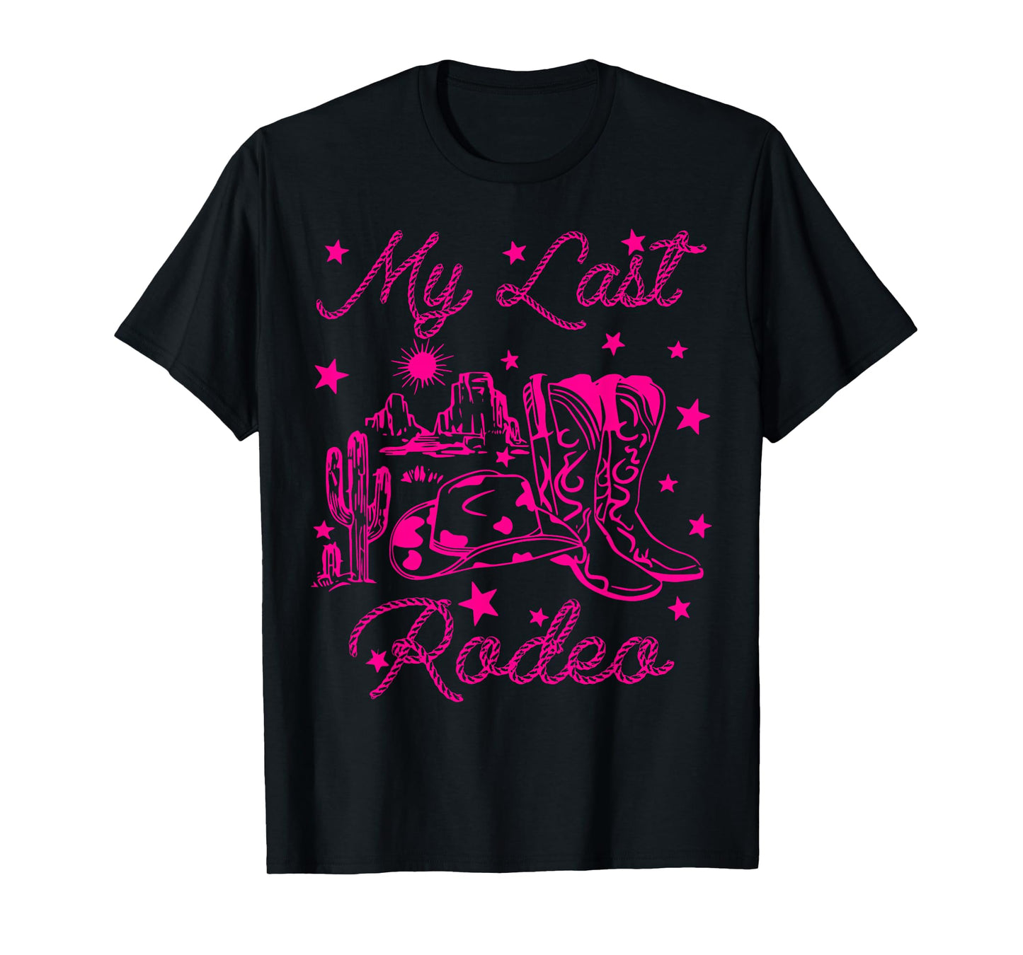 My Last Rodeo Western Desert Cowgirl Bachelorette Party T-Shirt