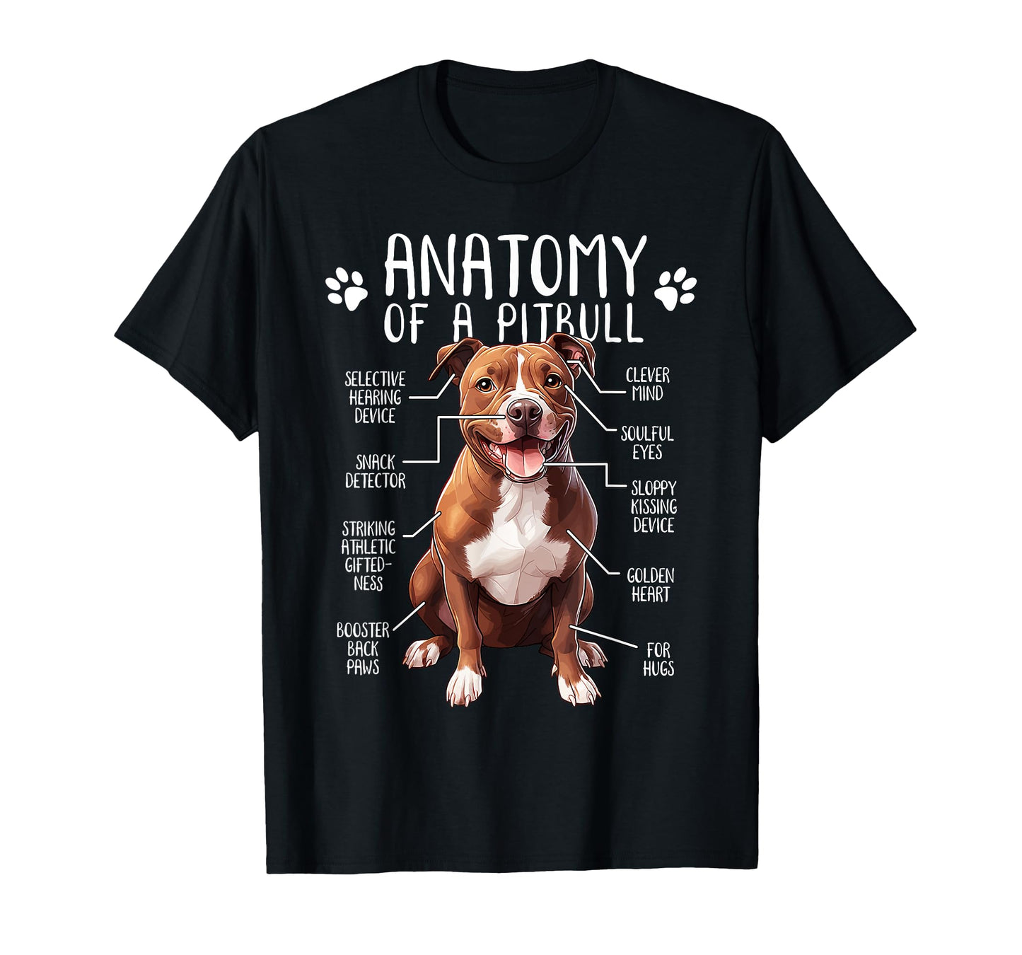 Funny Anatomy Pitbull Dog Cute Pittie Lover Pit Bull Owner Men Women Girls Kids T-Shirt