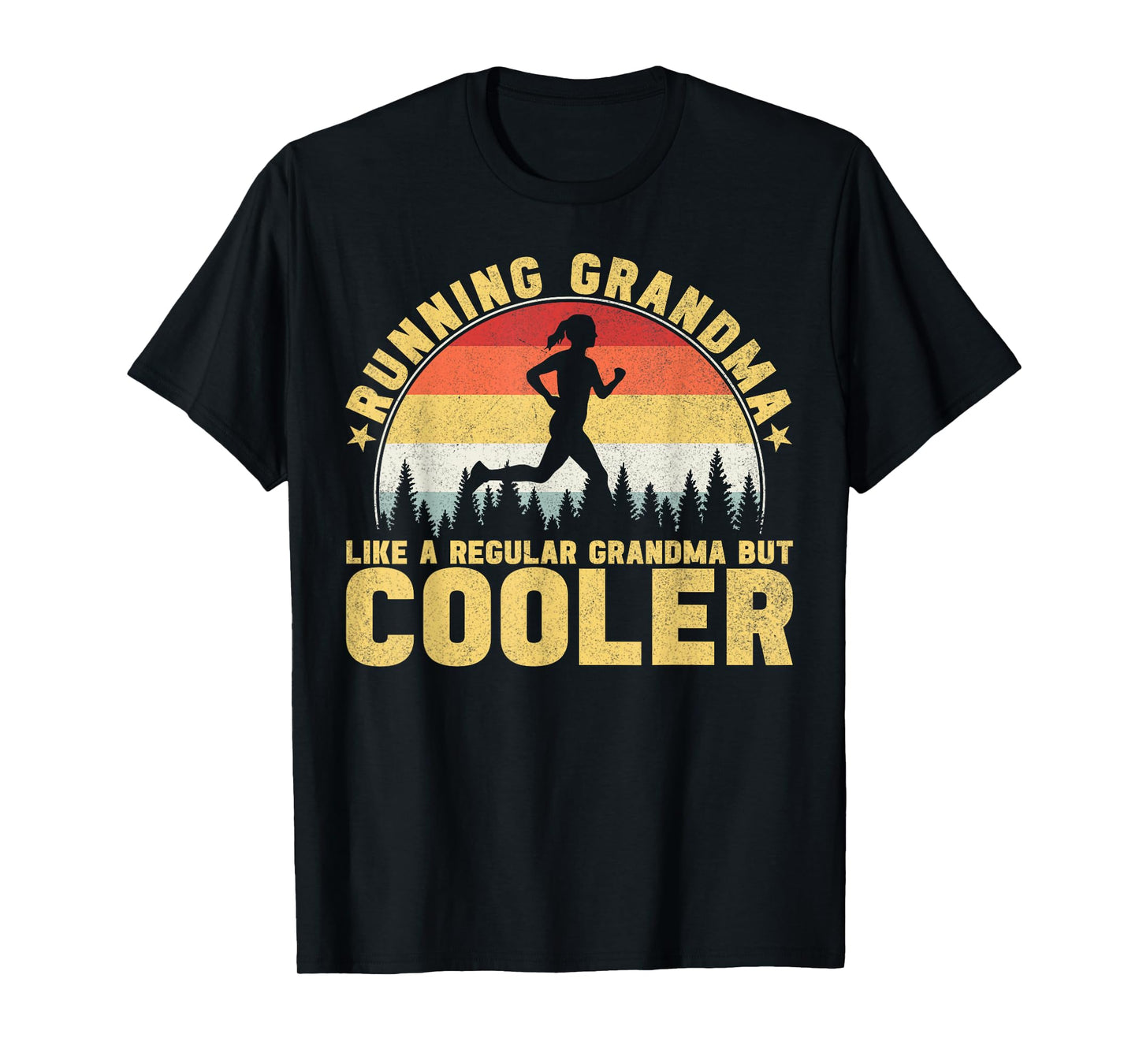Running Grandma Like A Regular Grandma Marathon T-Shirt