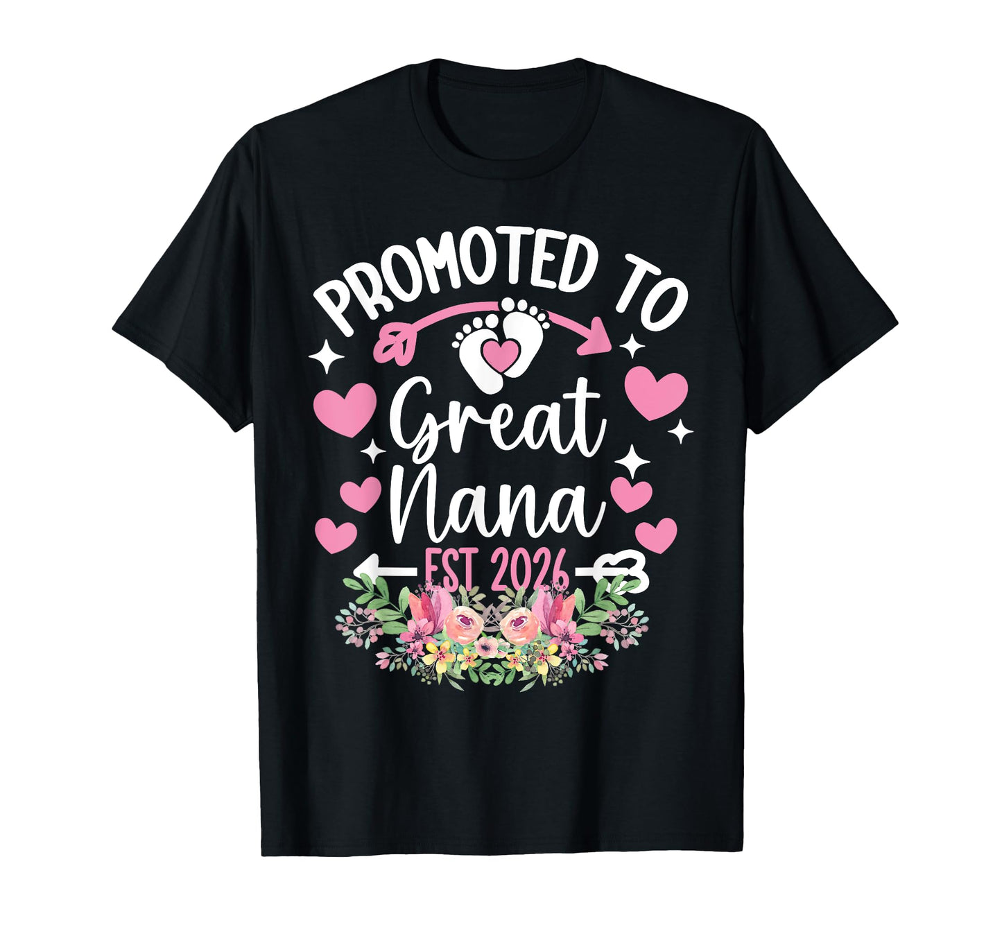 Promoted To Great Nana 2026 Pregnancy Announcement T-Shirt