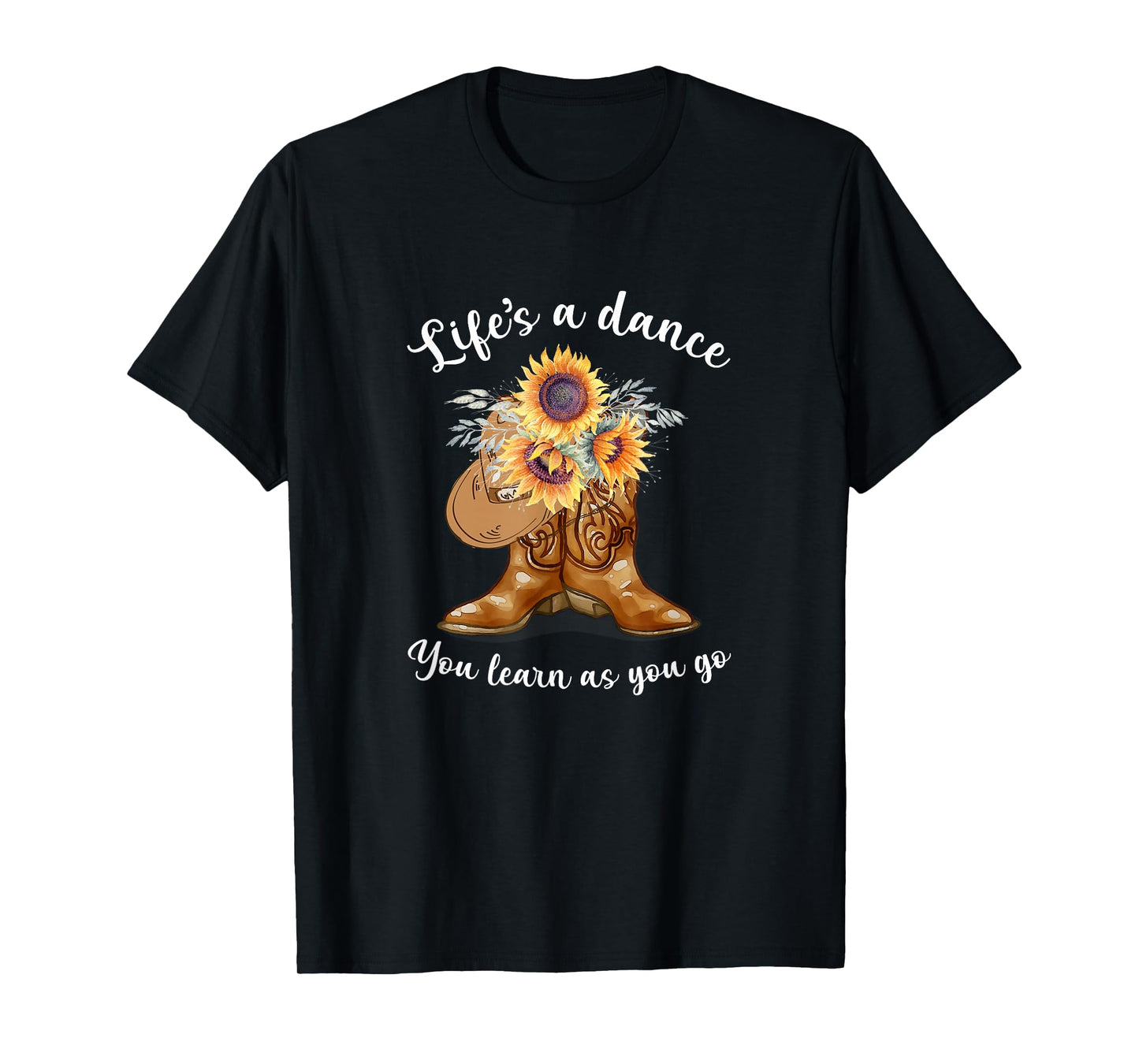 Life's A Dance You Learn As You Go Hippie Styles Costumed T-Shirt
