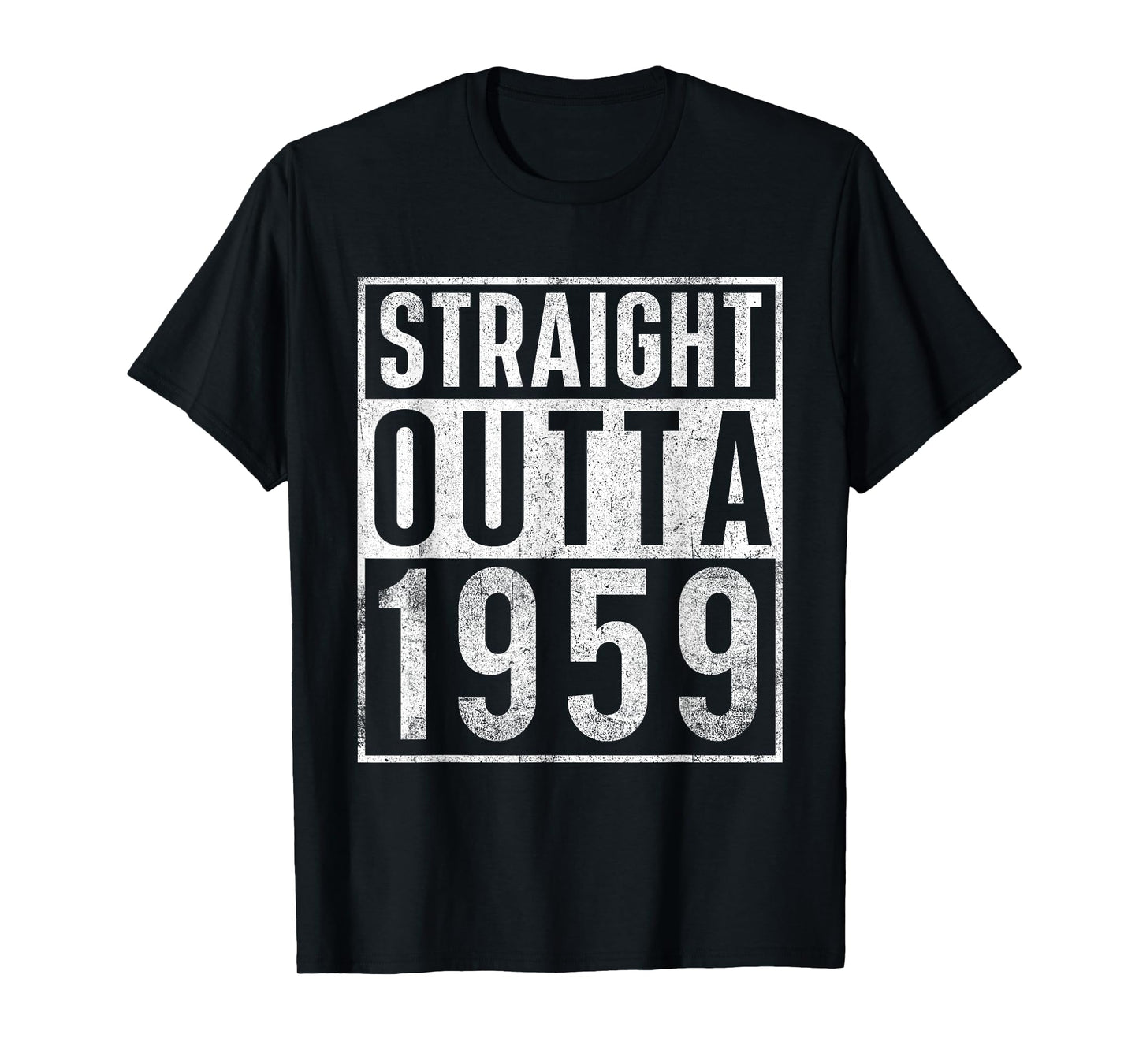 Straight Outta 1959 Year Of Birth Birthday T-Shirt