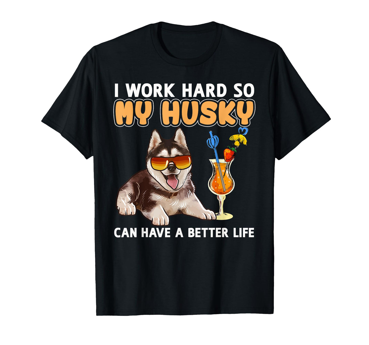 Funny Husky Shirt Husky Lovers Gifts Shirt T-Shirt