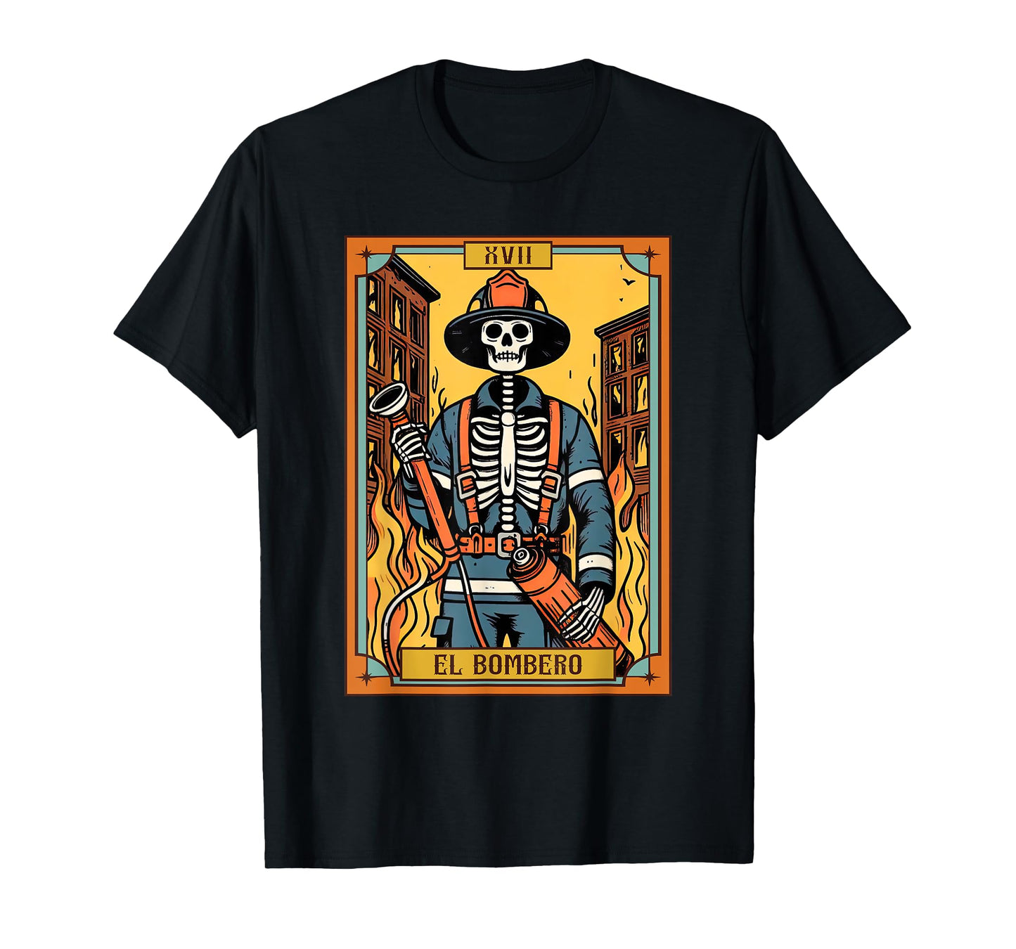 El Bombero Firefighter Fireman Firefighter Tarot Card T-Shirt