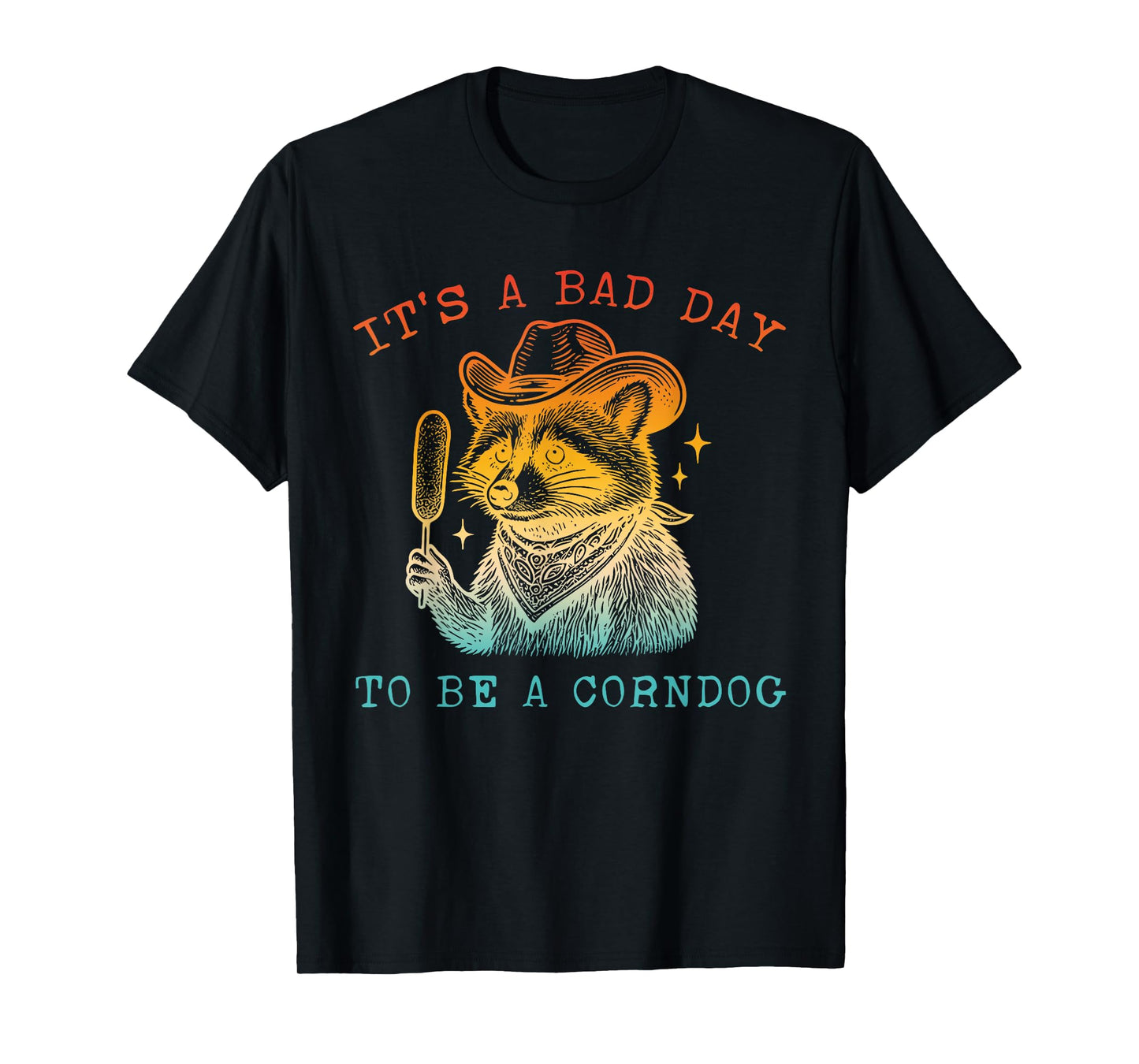 It's A Bad Day T-Shirt