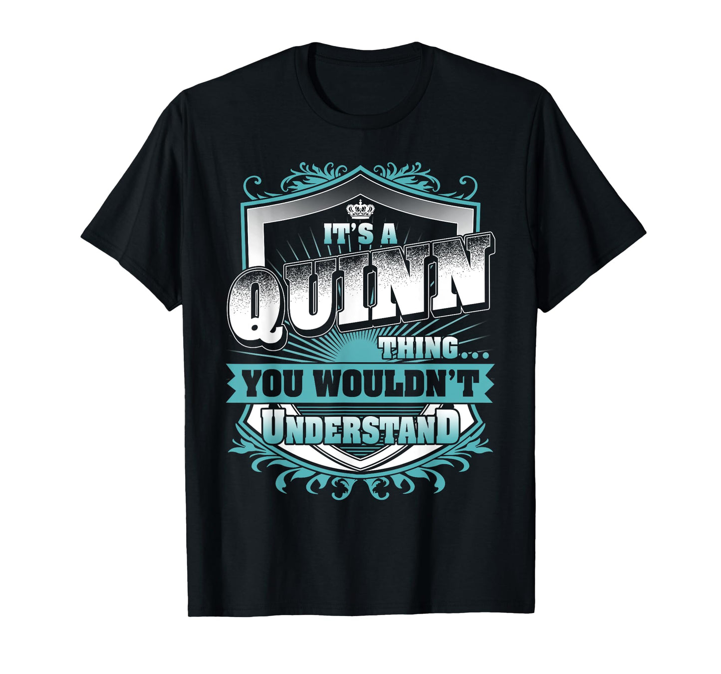It's A QUINN Thing You Wouldn't Understand Name Vintage T-Shirt