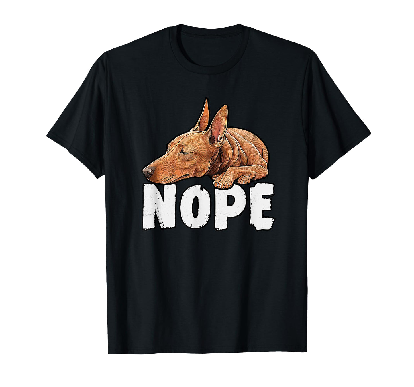 Pharaoh Hound Nope Funny Lazy Pet Dog Cute T-Shirt for Men Women Kids