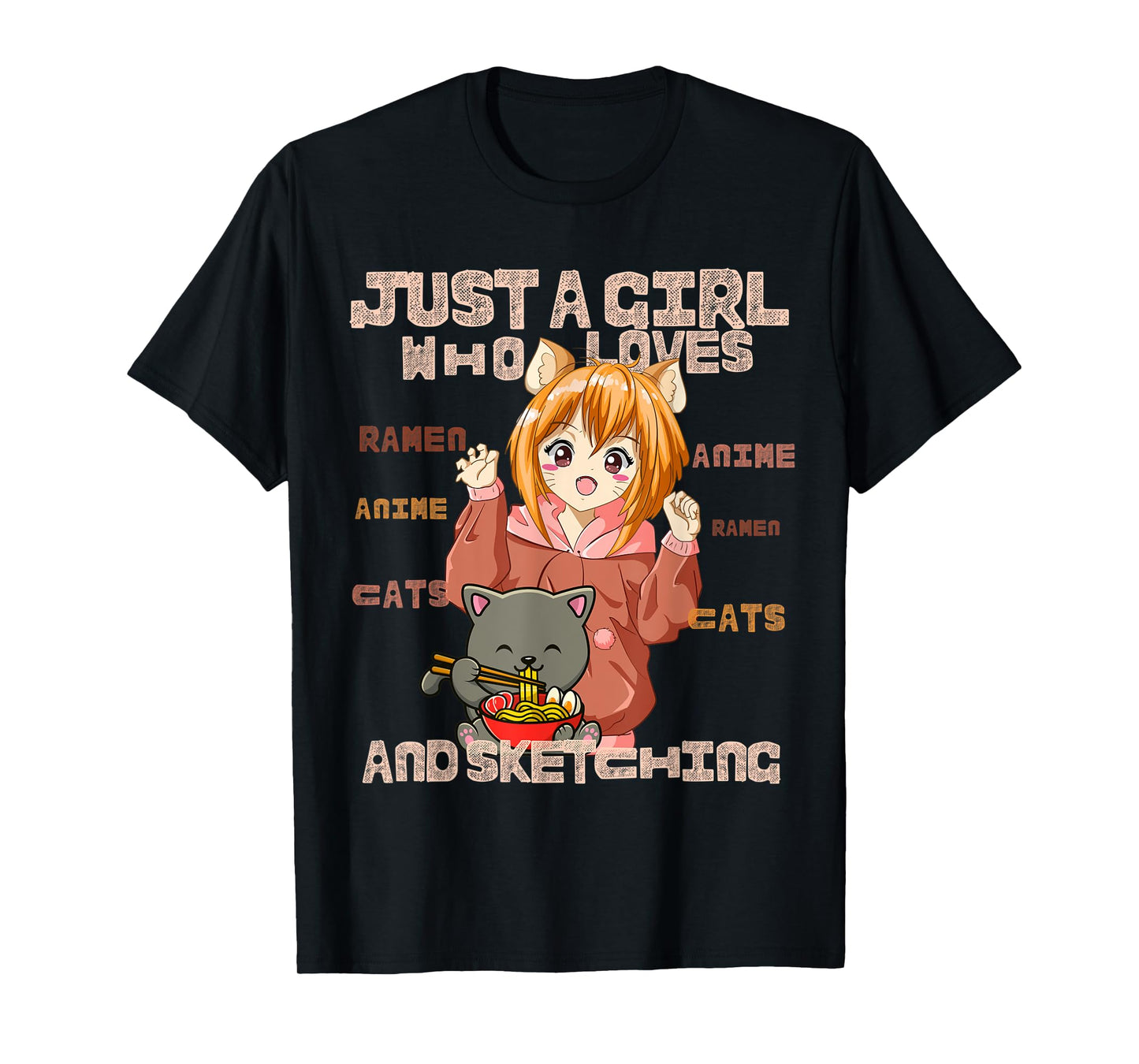 Just a Girl Who Loves Cats, Ramen, Amine And Sketching Manga T-Shirt