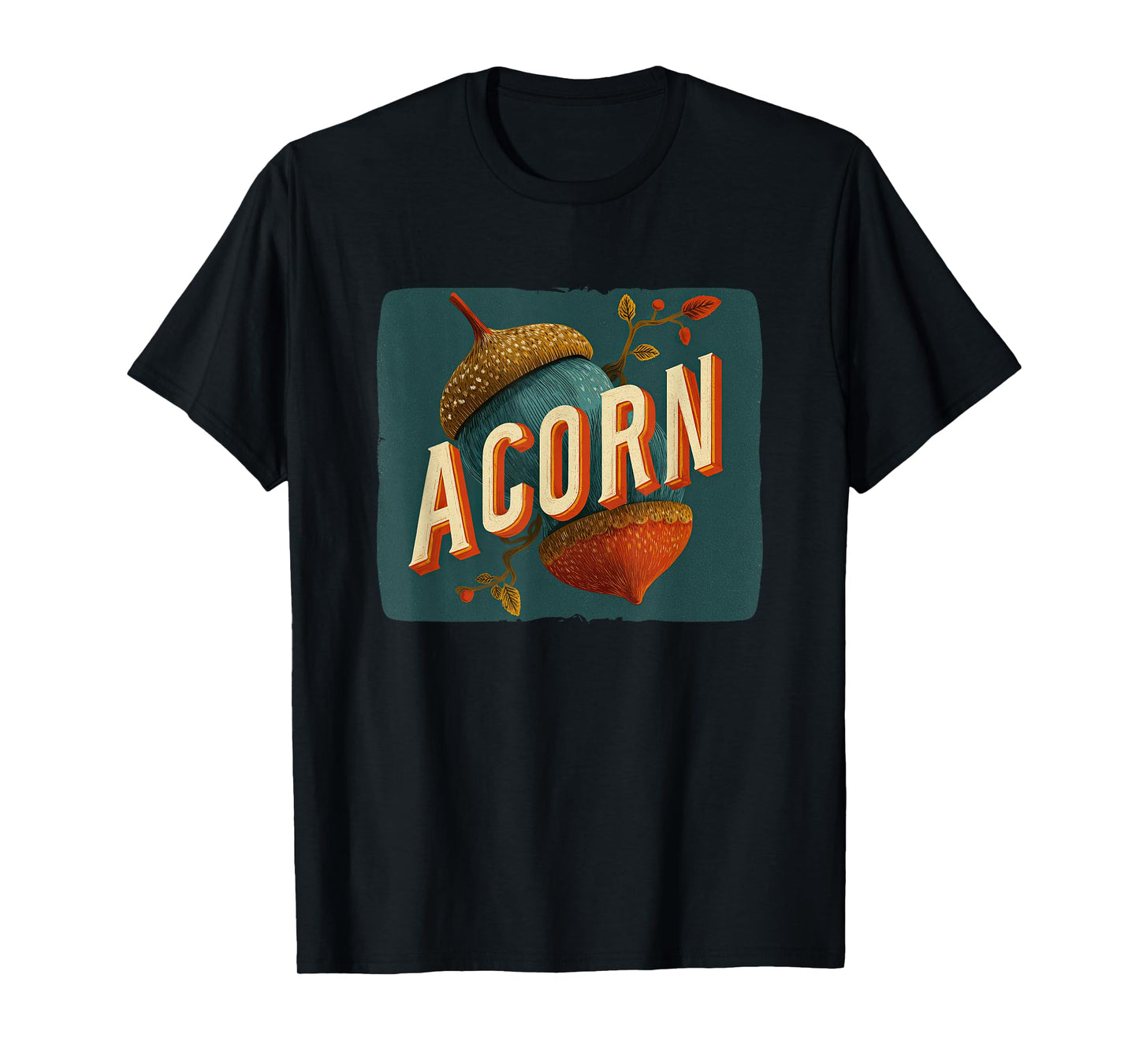 Amazing Acorn Look for Oak Trees Lovers in Autumn T-Shirt