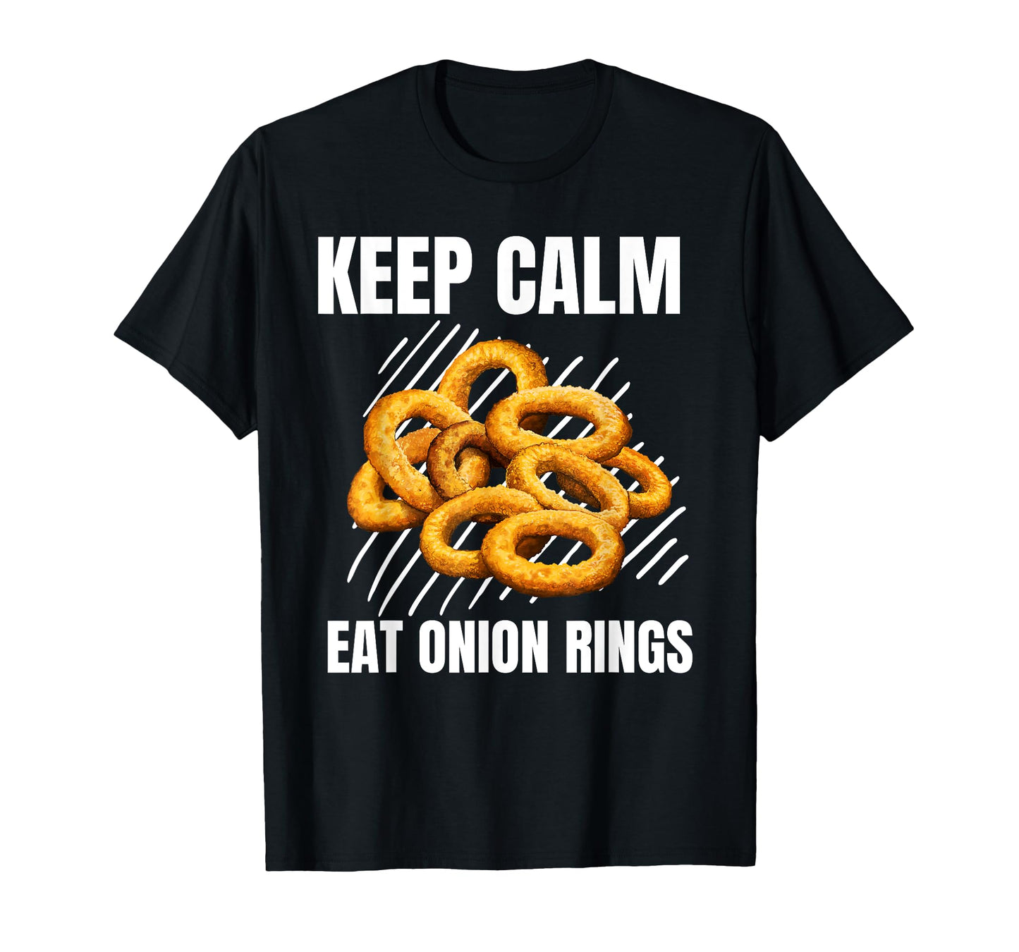 Keep Calm Eat Onion Rings Vintage Grunge Onion Rings Lover T-Shirt
