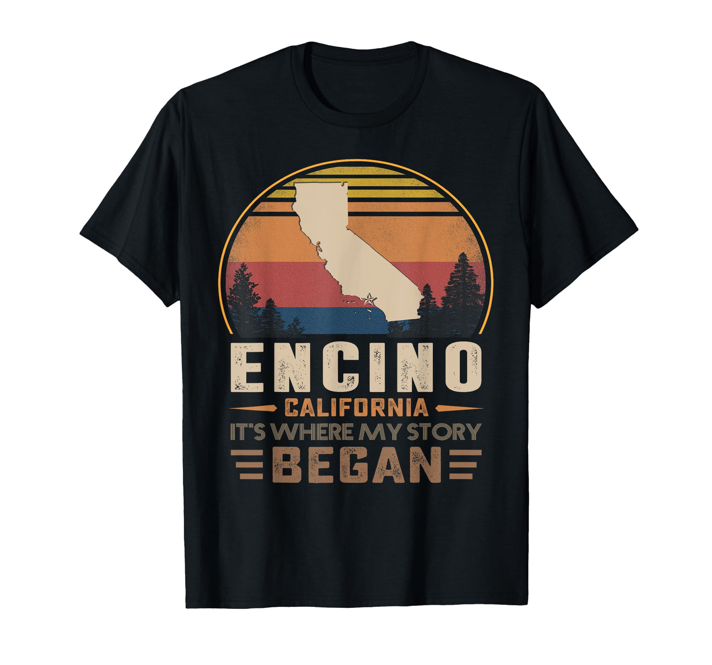 Vintage Encino California Hometown My Story Began T-Shirt