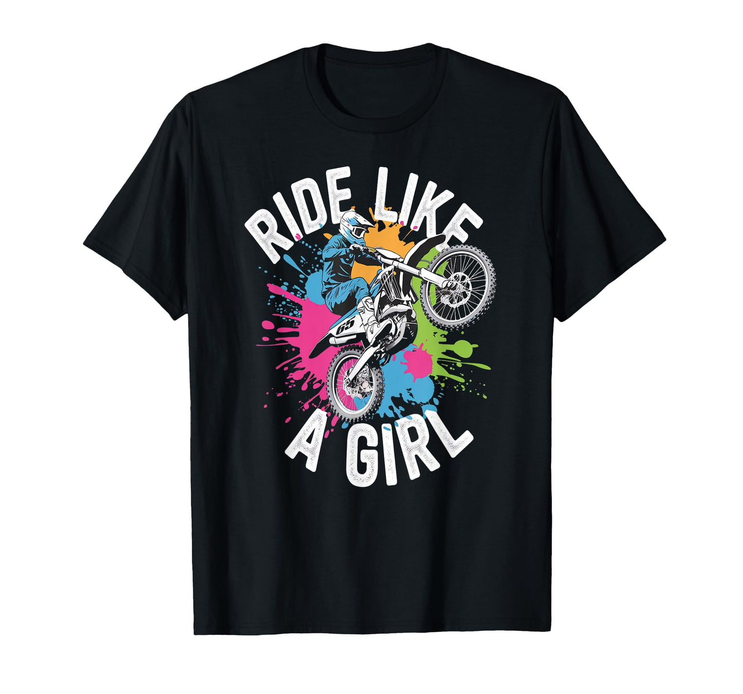 Ride Like a Girl Motocross Racer Dirt Bike Pride T-Shirt