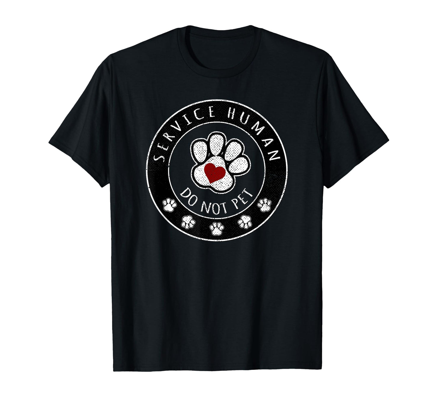 Service Human Do Not Pet Dog Lovers Paw Print Heart T-Shirt T-Shirt