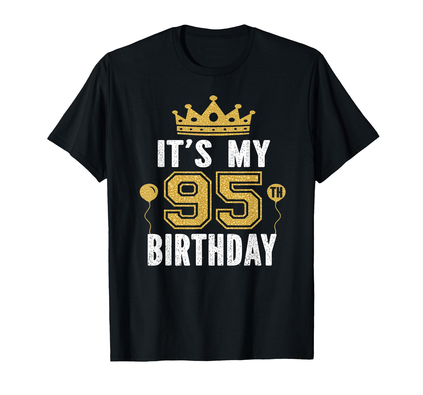 It's My 95th Birthday Gift For 95 Years Old Man And Woman T-Shirt