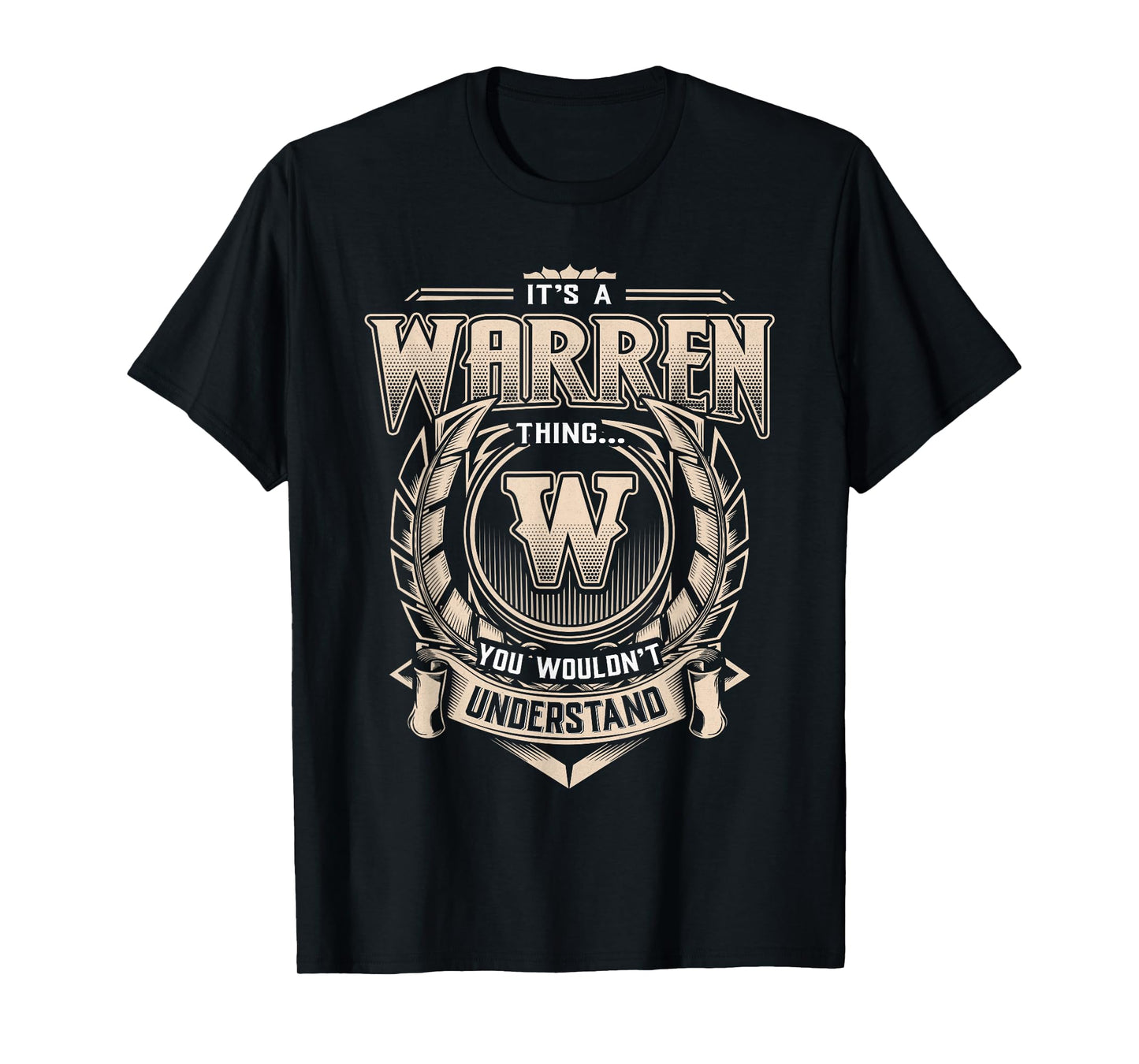 Warren Last Name Shirt It's A Warren Thing T-Shirt