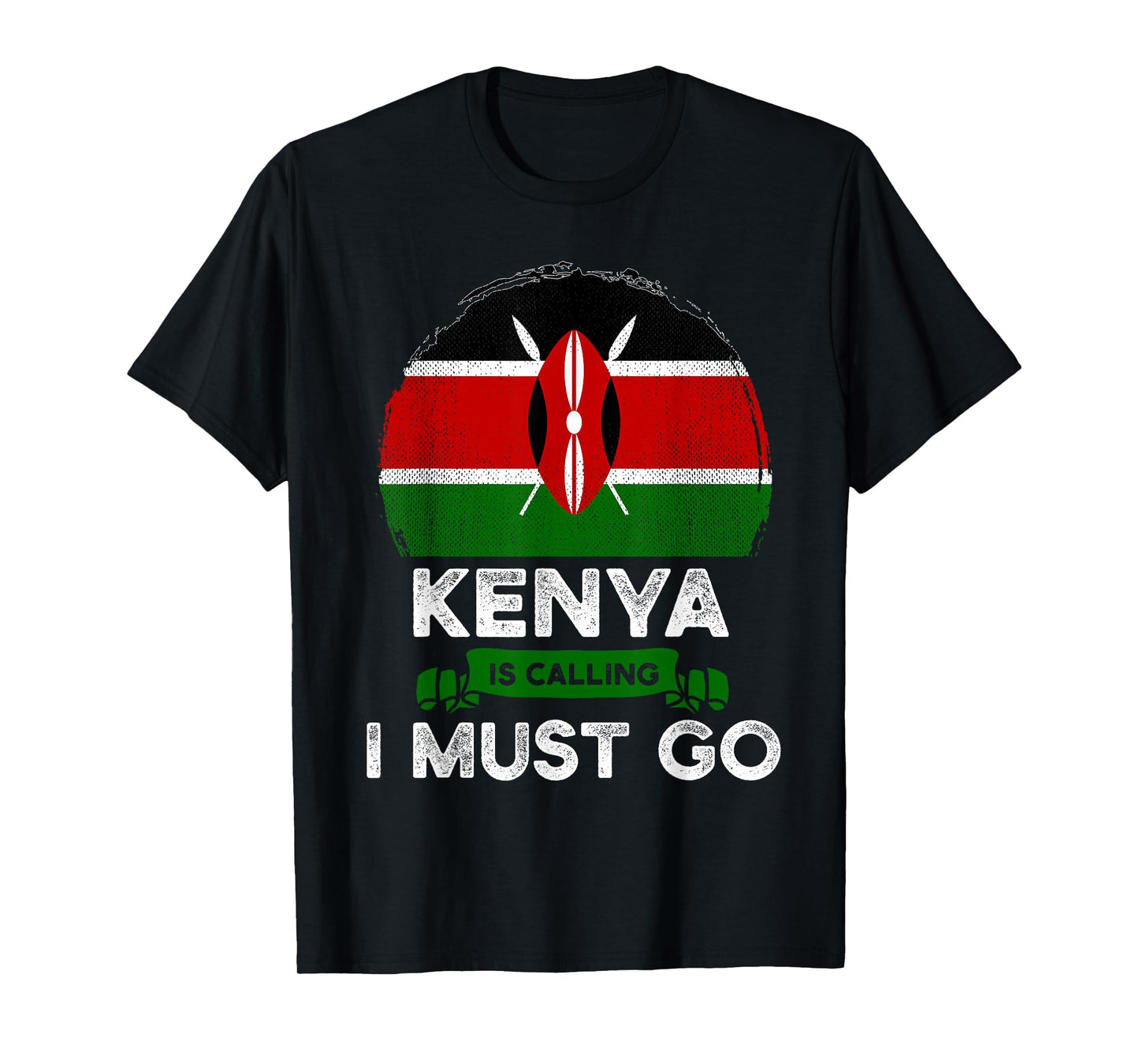 Kenya Is Calling I Must Go Heritage Kenyan Roots Pride Flag T-Shirt